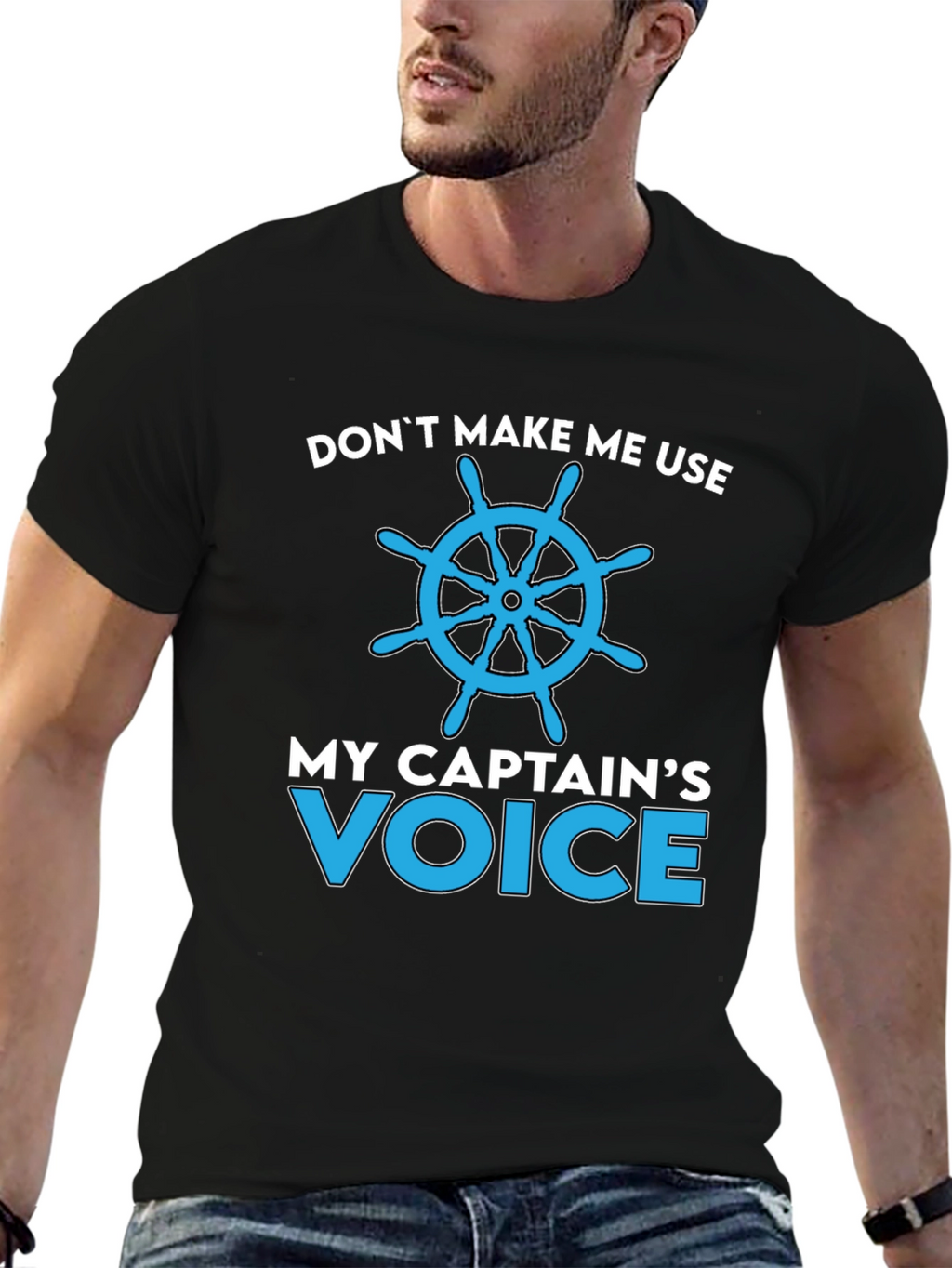 Captains Voice T-Shirt - Nautical Humor