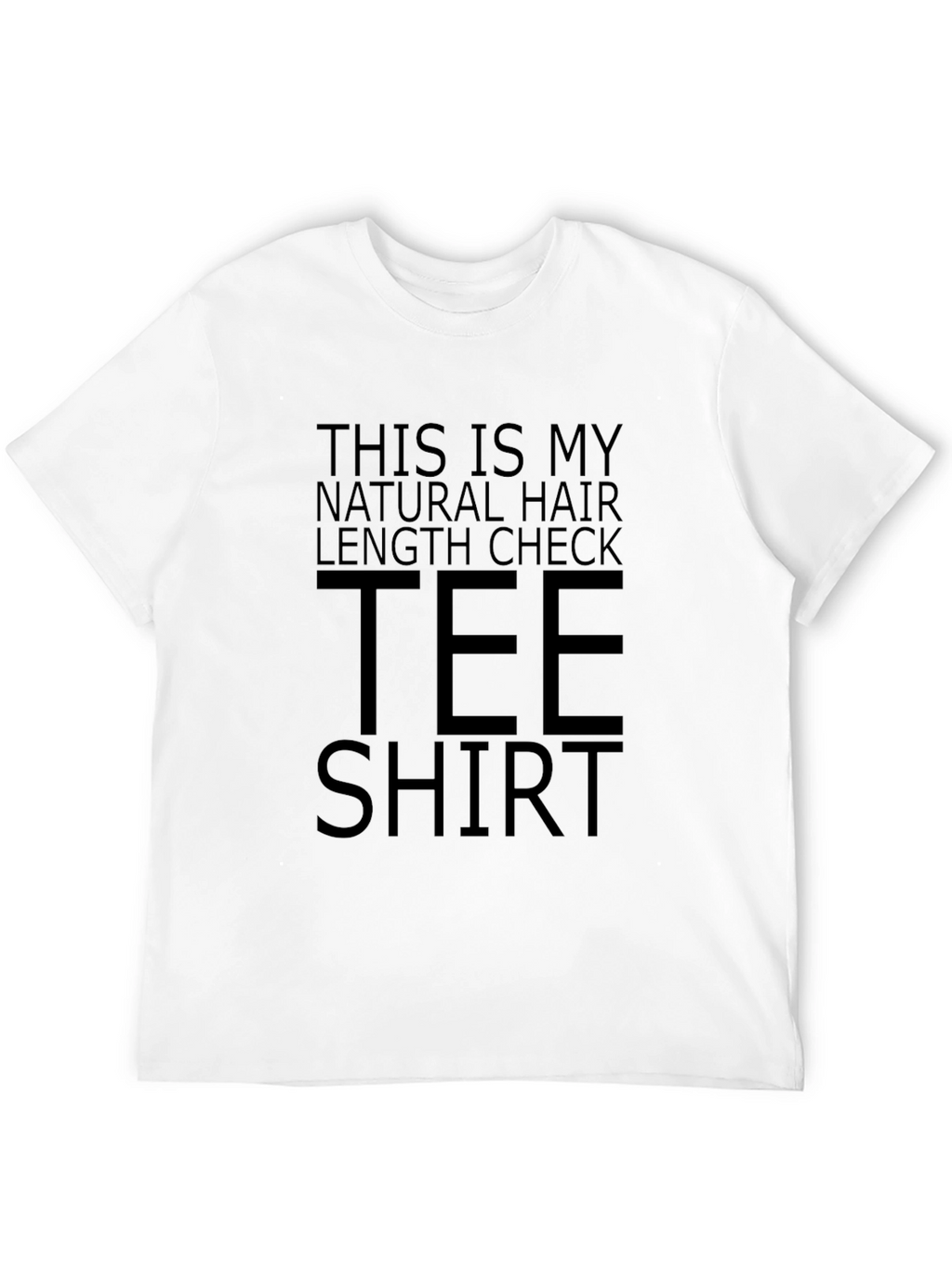 Natural Hair Length Check Tee Shirt