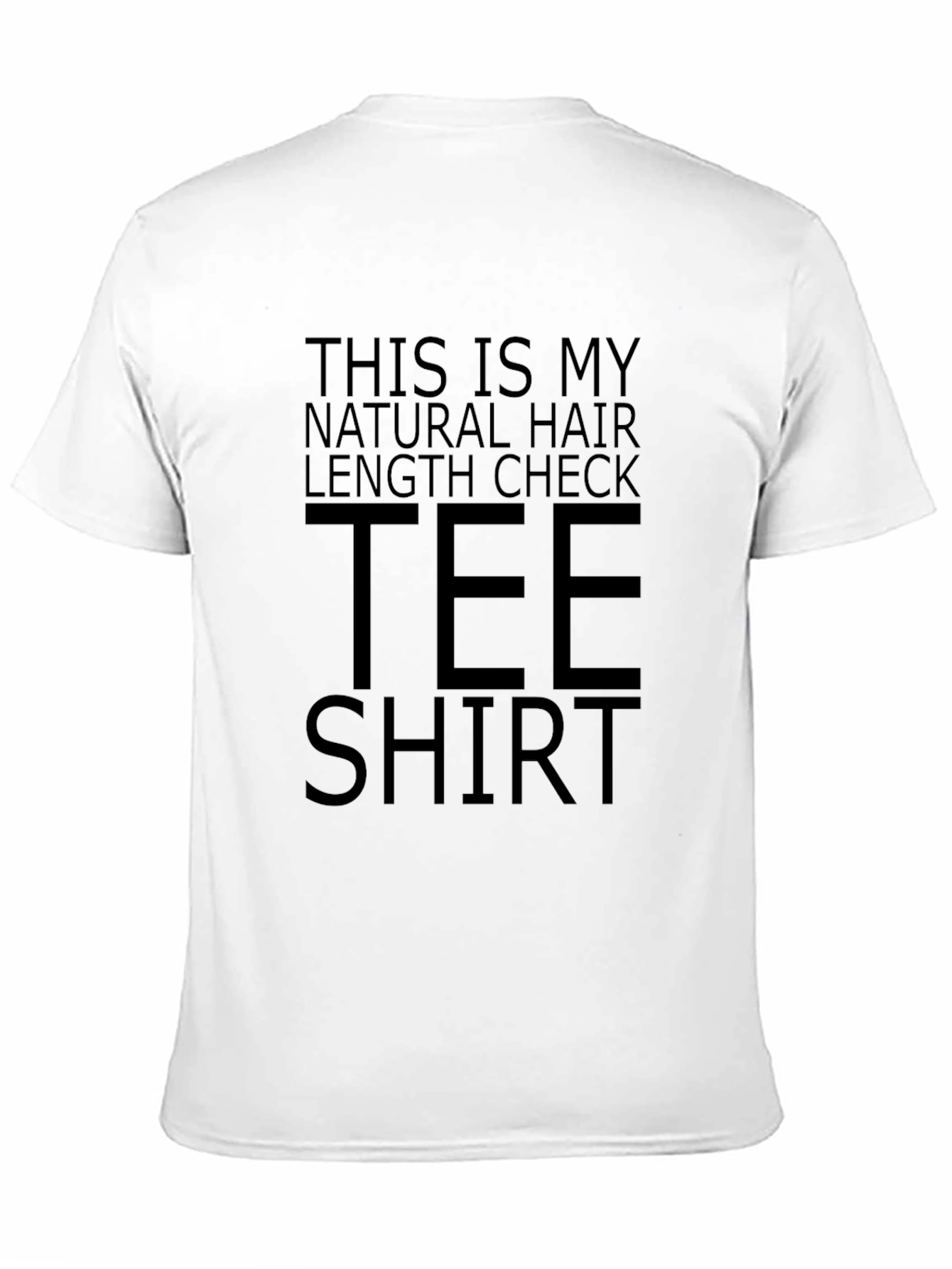 Natural Hair Length Check Tee Shirt