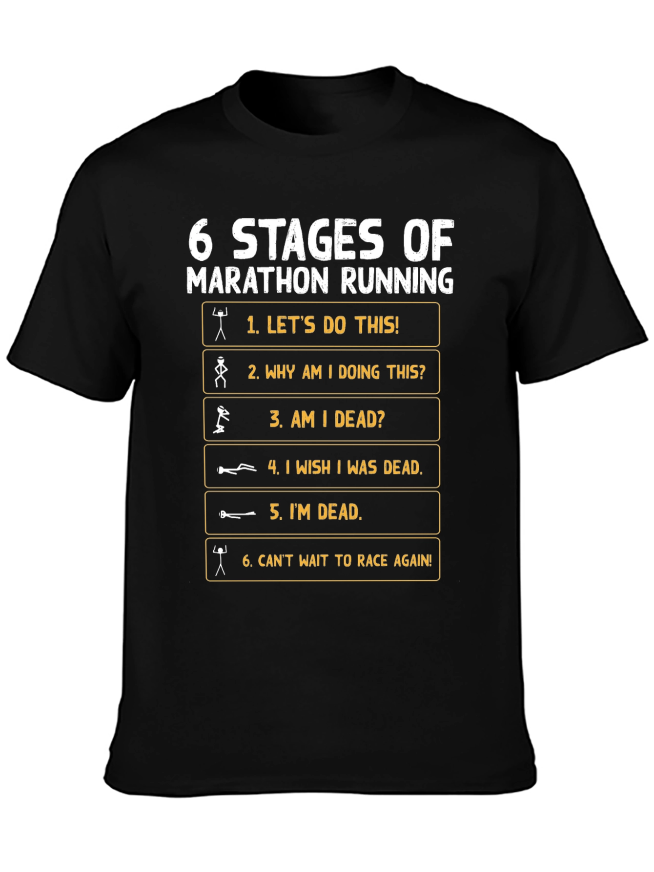 6 Stages Marathon Running Graphic T-Shirt