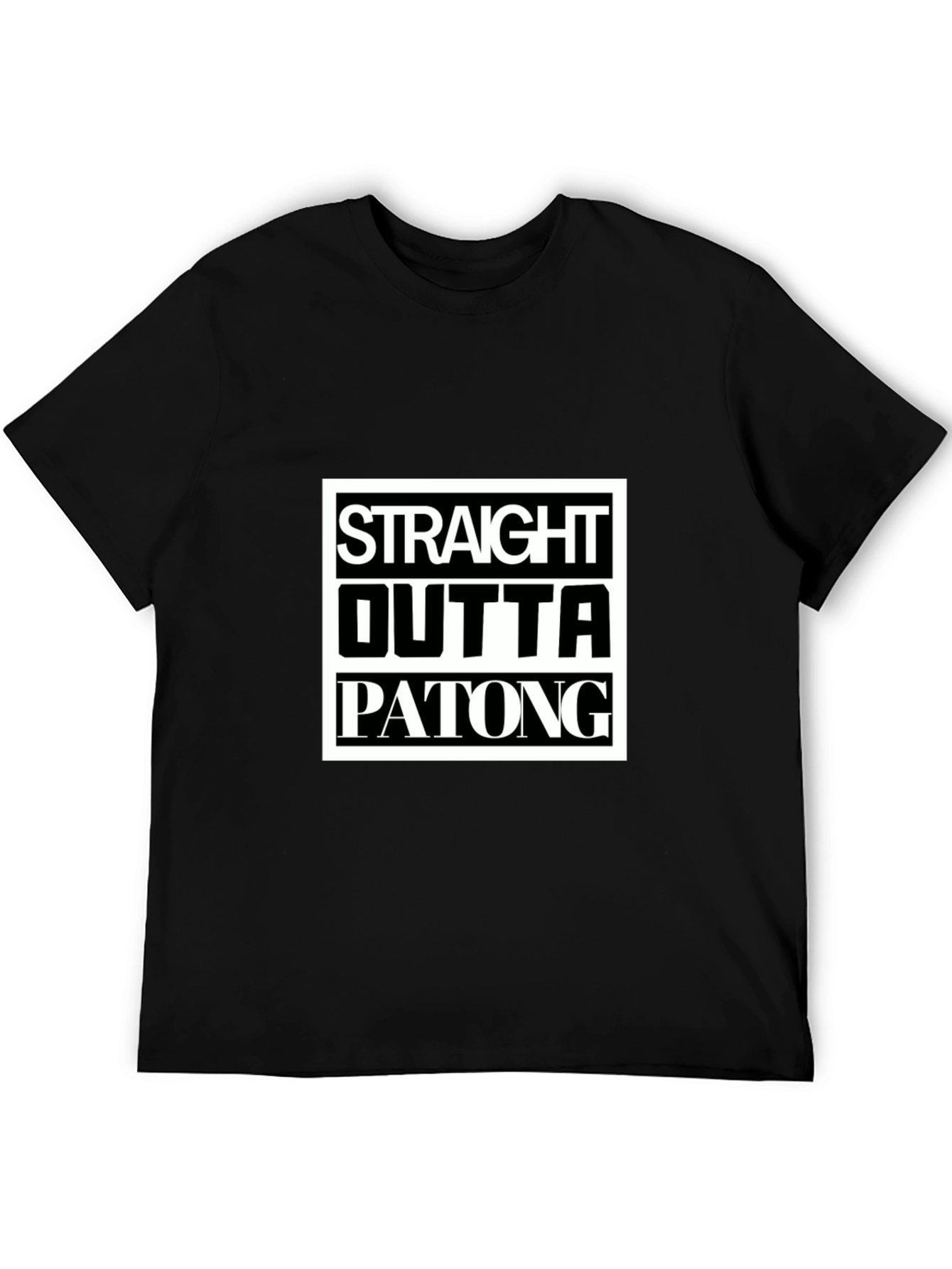 Straight Outta Patong T-Shirt