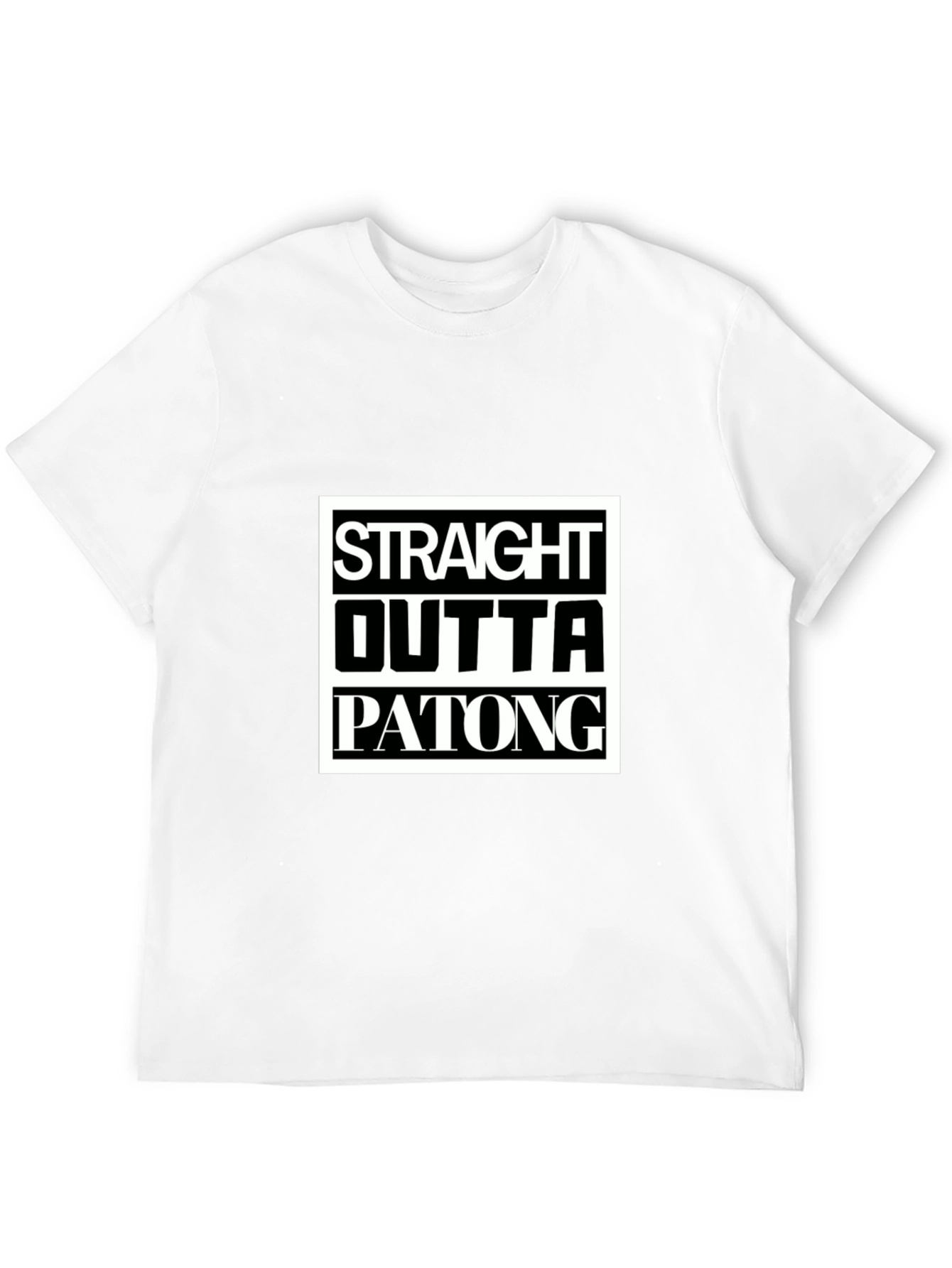 Straight Outta Patong T-Shirt