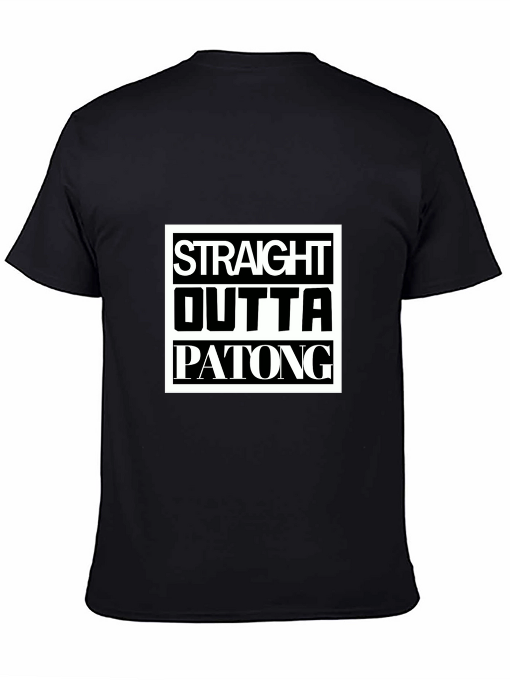 Straight Outta Patong T-Shirt