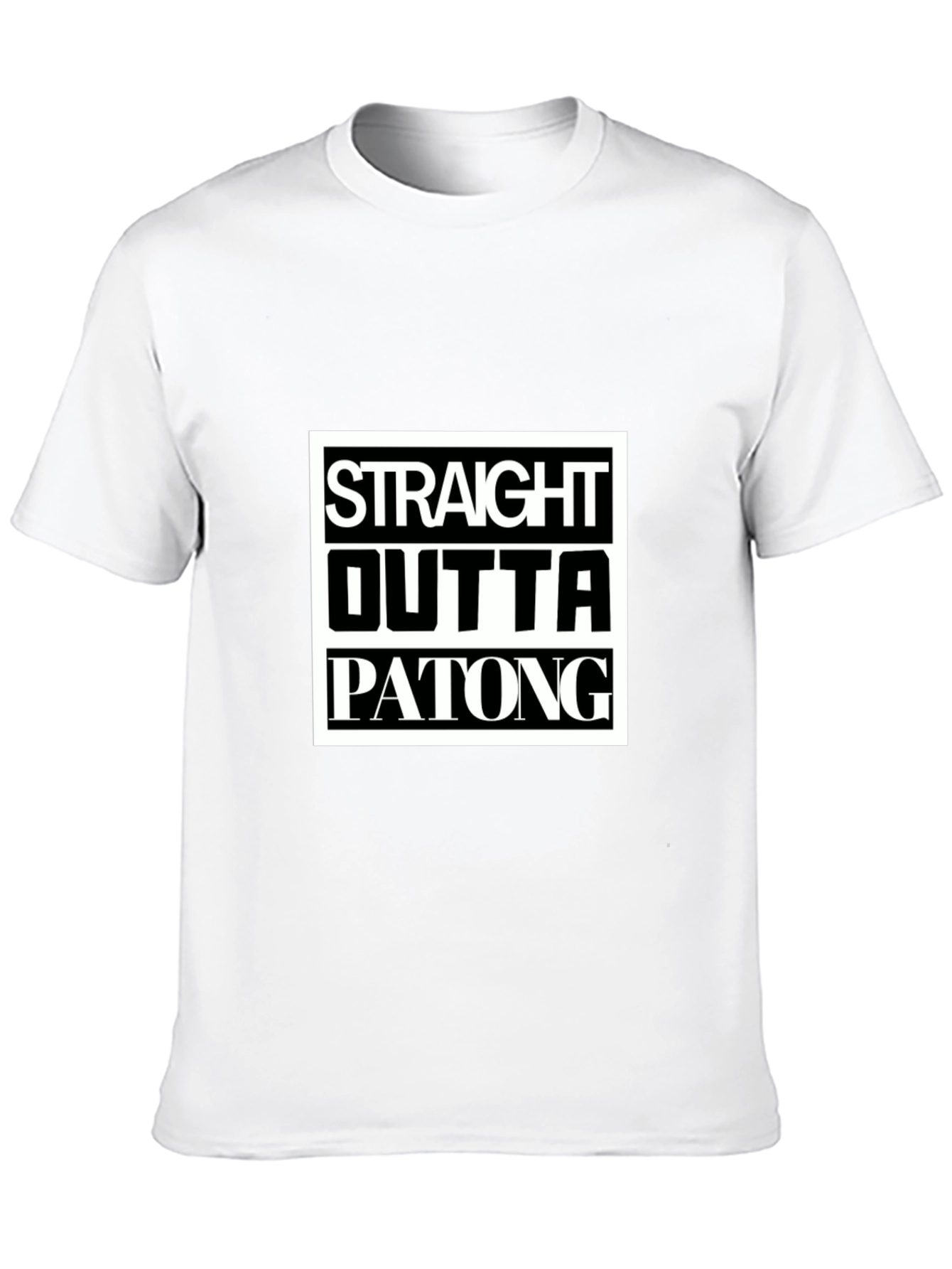 Straight Outta Patong T-Shirt