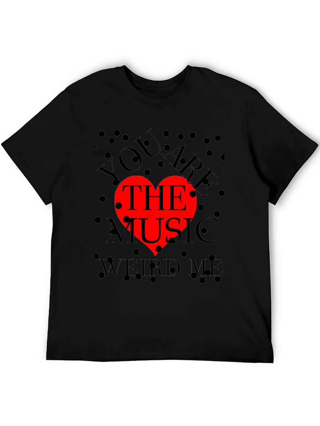 You Are The Music Red Heart Graphic Tee