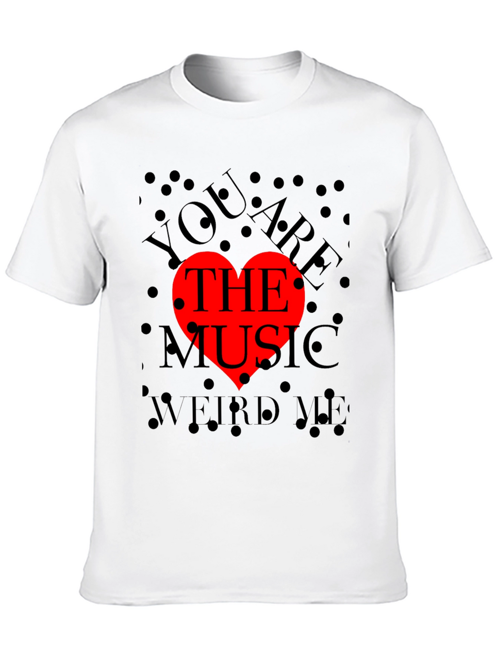 You Are The Music Red Heart Graphic Tee