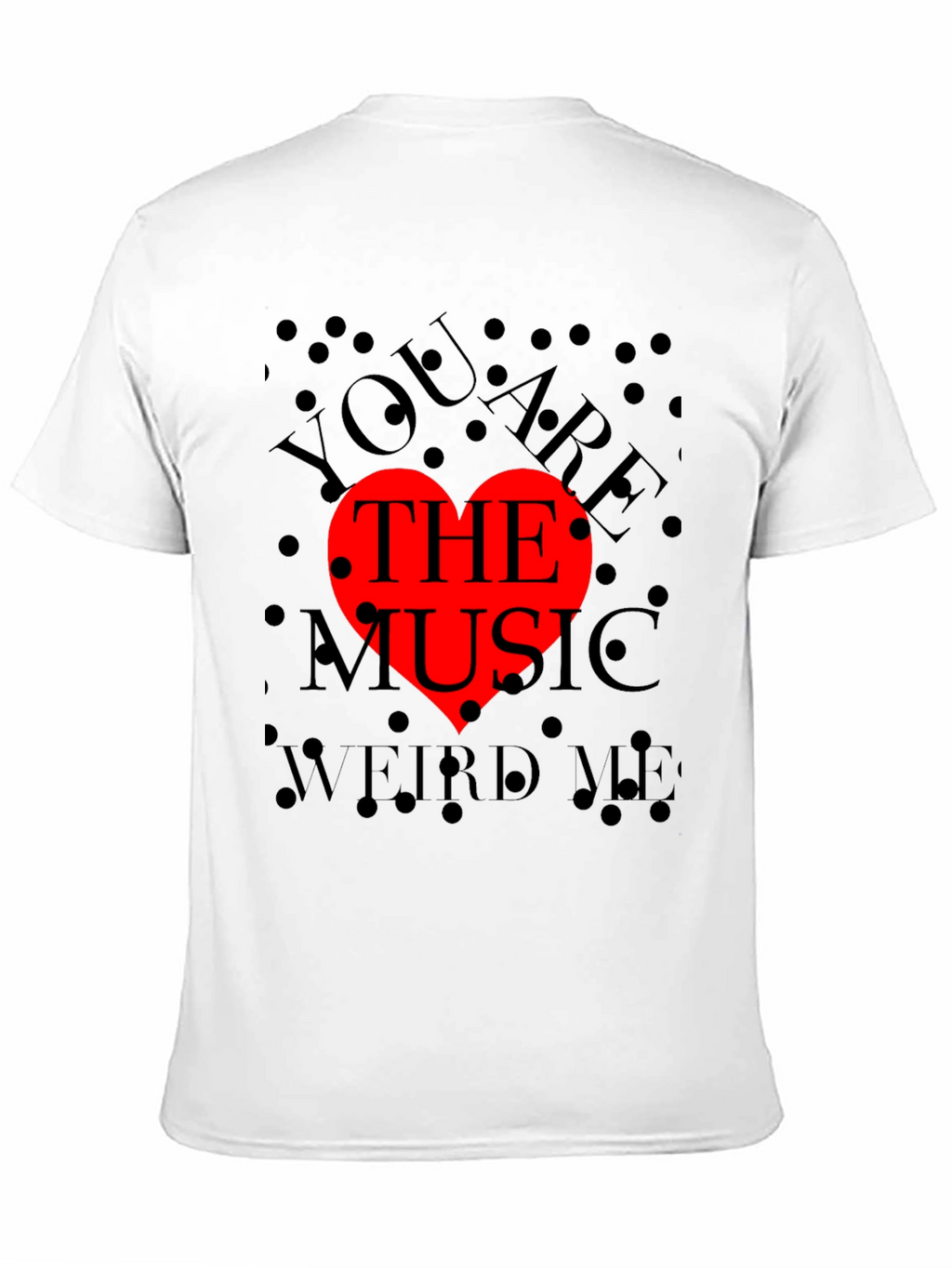 You Are The Music Red Heart Graphic Tee