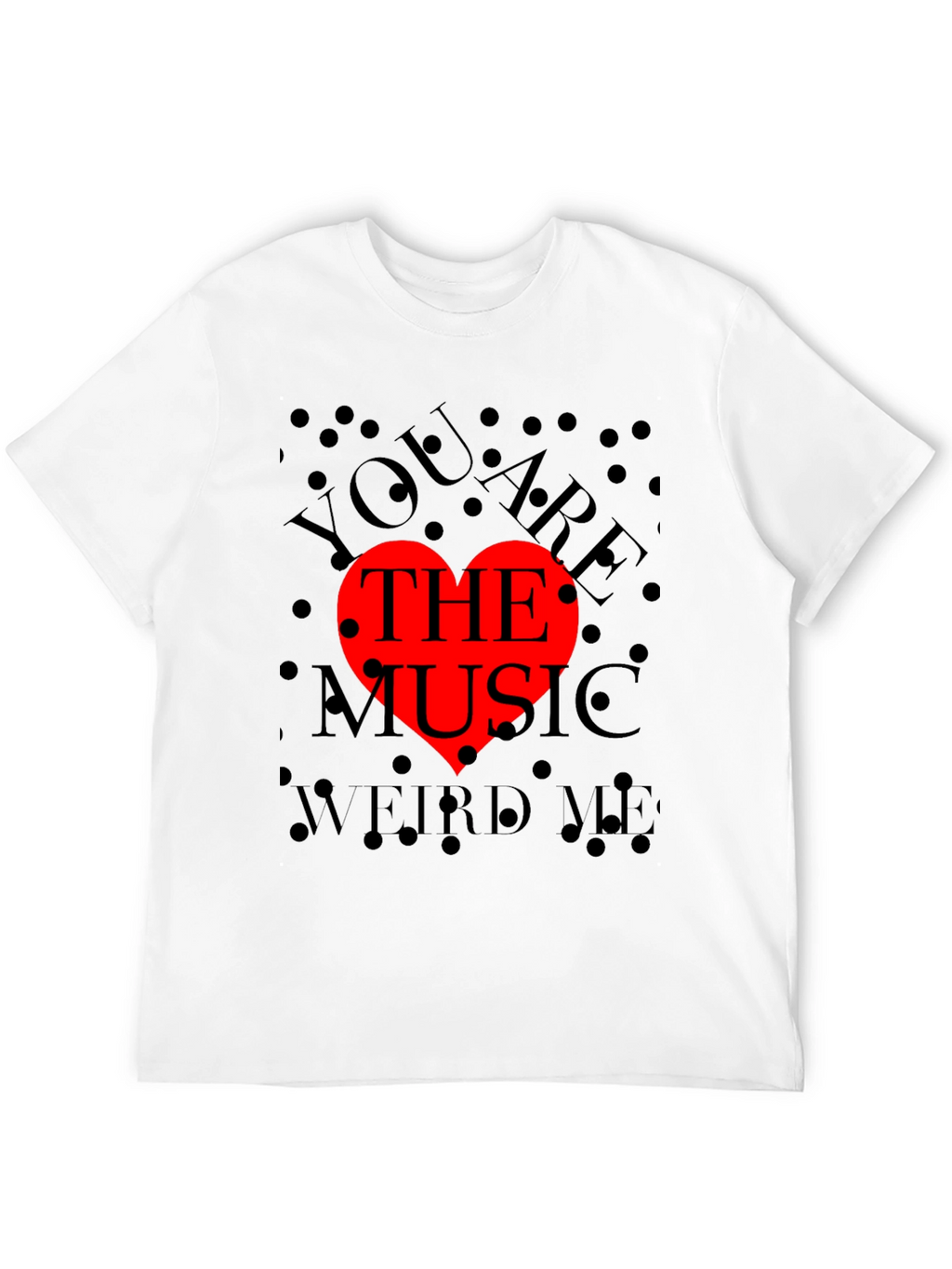 You Are The Music Red Heart Graphic Tee