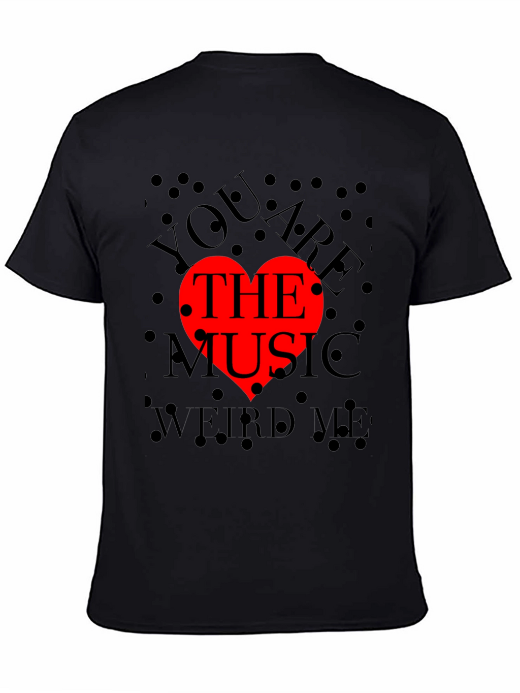 You Are The Music Red Heart Graphic Tee