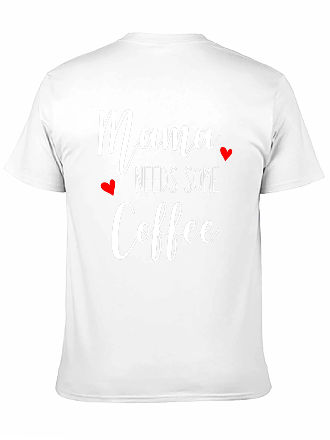 Mama Needs Some Coffee T-Shirt - Cute Womens Tee
