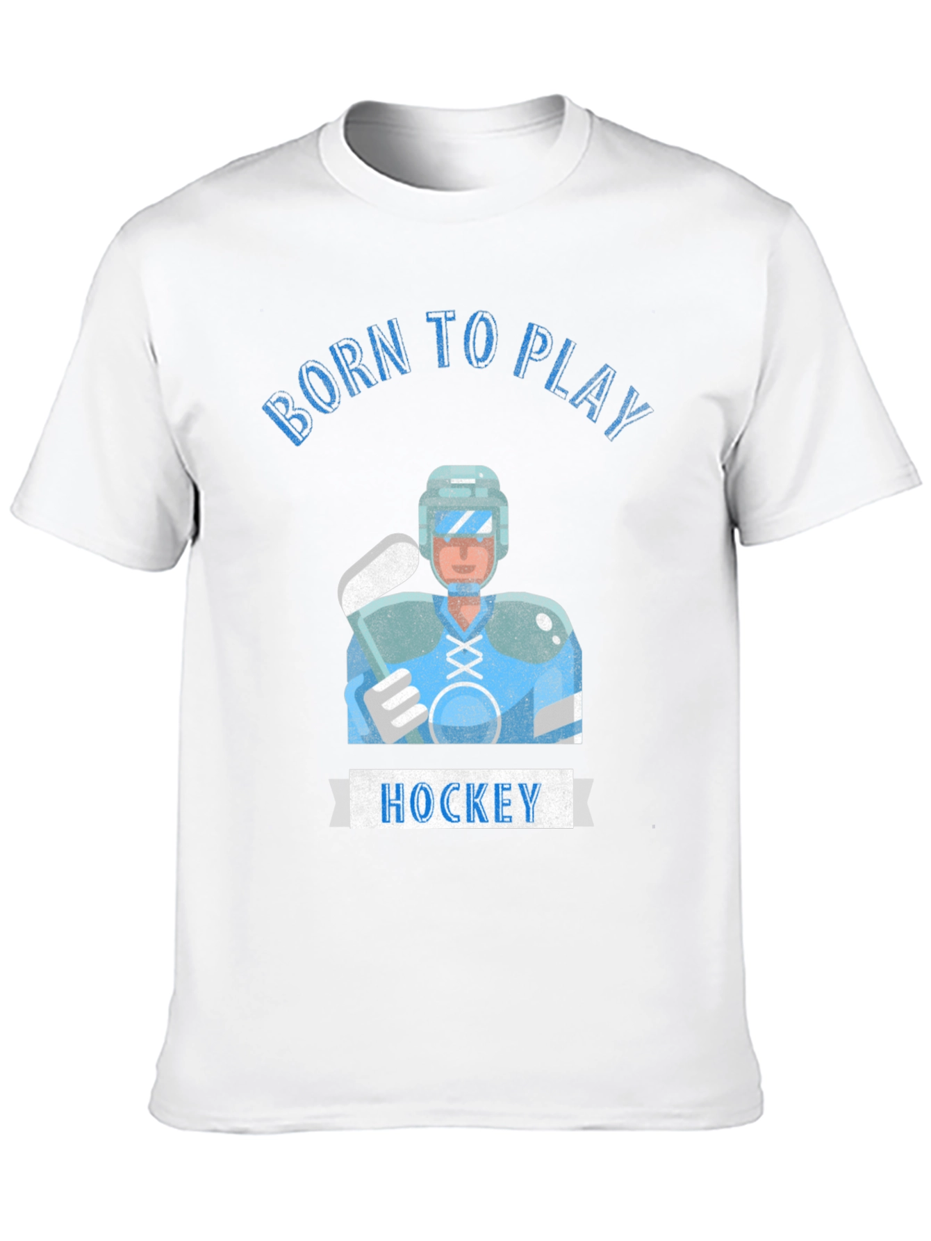 Born to Play Hockey T-Shirt