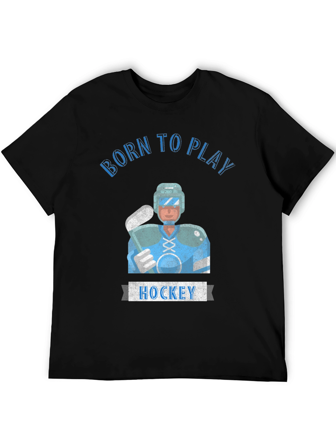 Born to Play Hockey T-Shirt