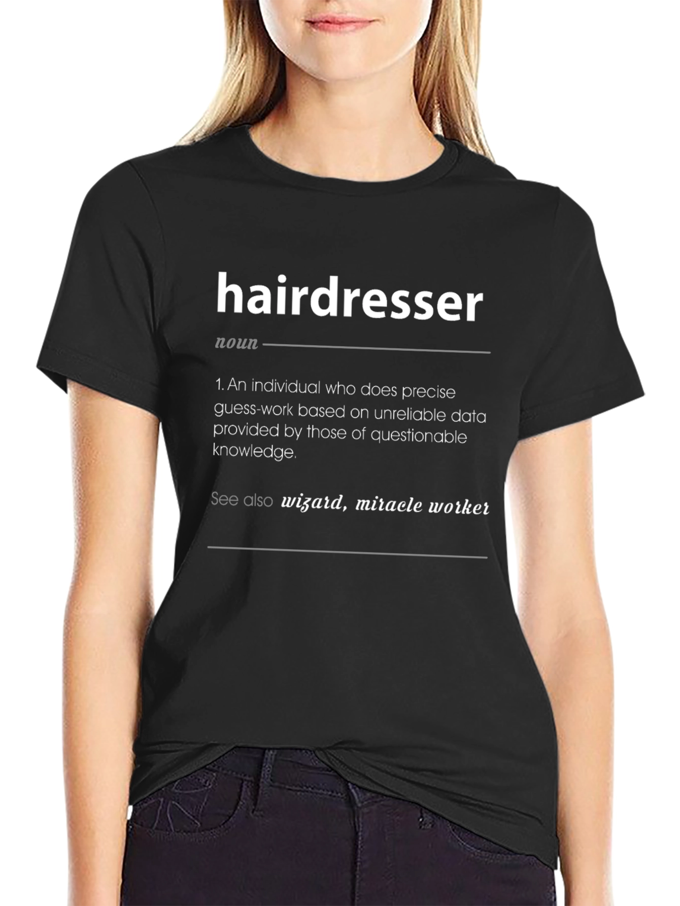 Hairdresser Definition T-Shirt - Funny Hair Stylist Gift