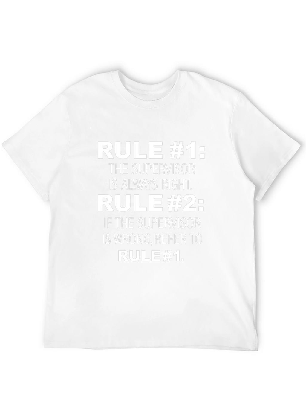 Funny Supervisor Rules Graphic T-Shirt