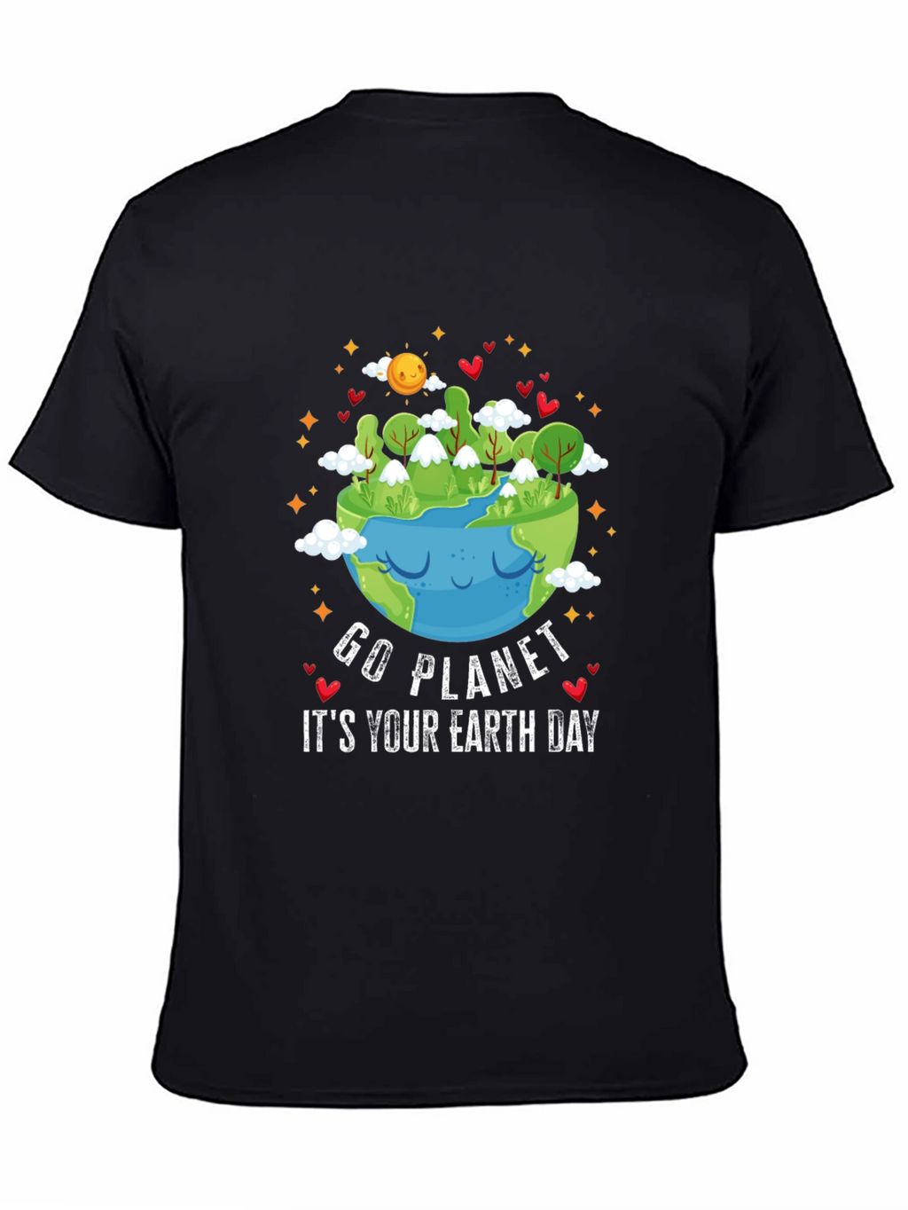 Go Planet Its Your Earth Day T-Shirt