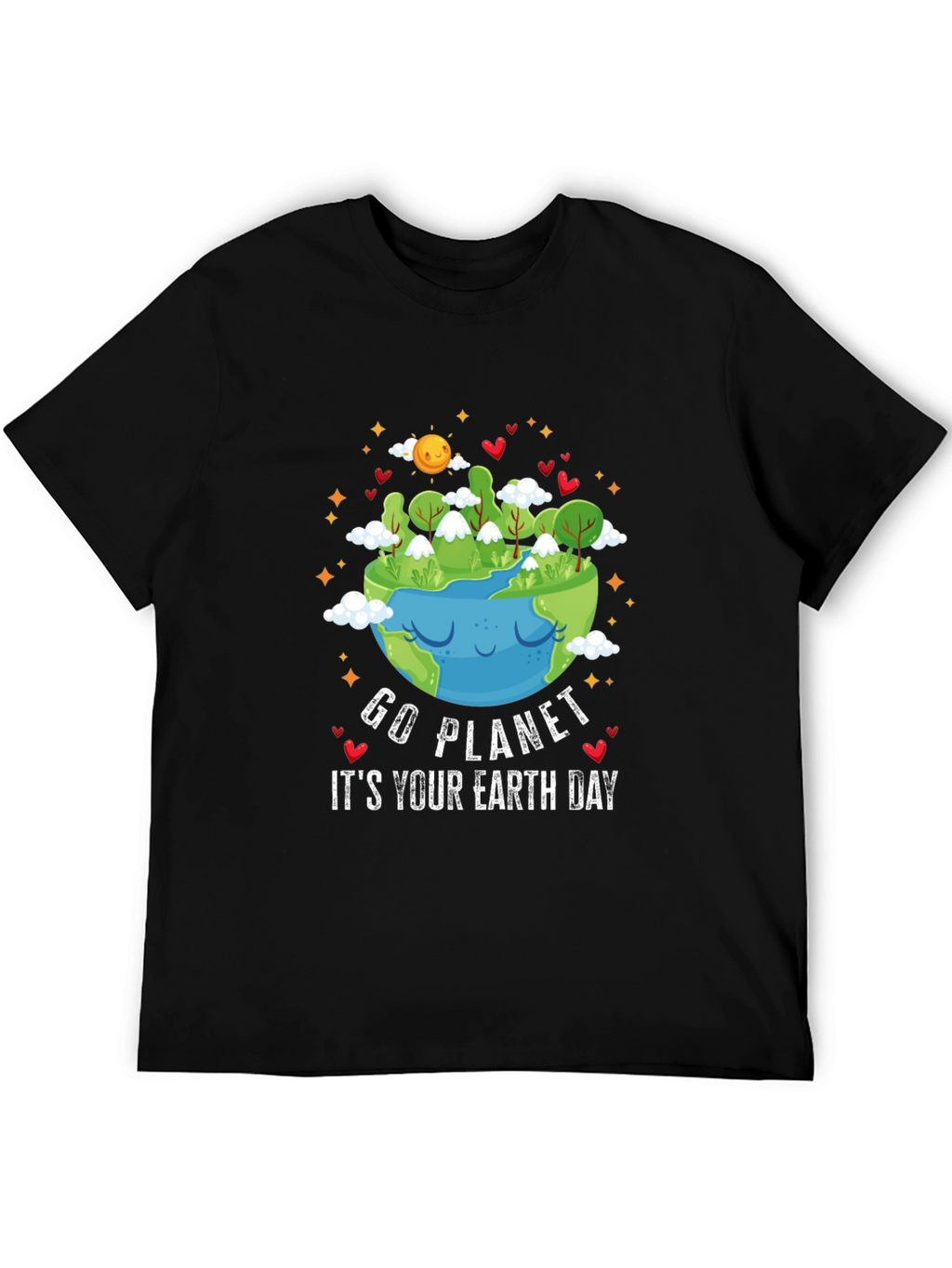 Go Planet Its Your Earth Day T-Shirt