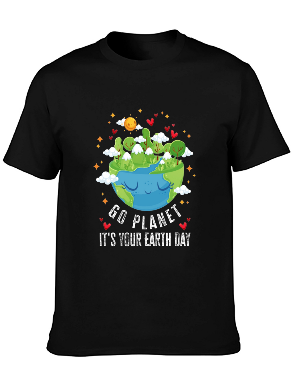 Go Planet Its Your Earth Day T-Shirt
