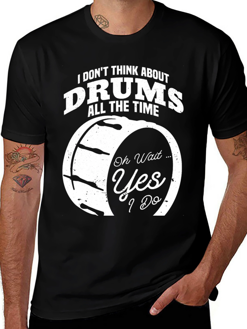 Funny Drummer T-Shirt - I Dont Think About Drums