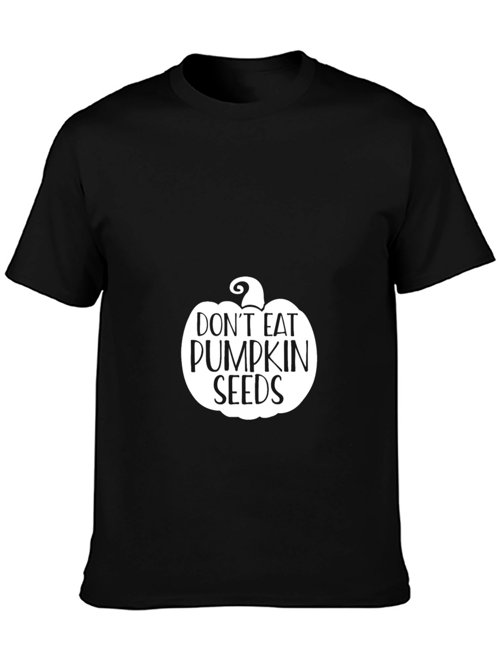 Dont Eat Pumpkin Seeds Black Graphic Tee
