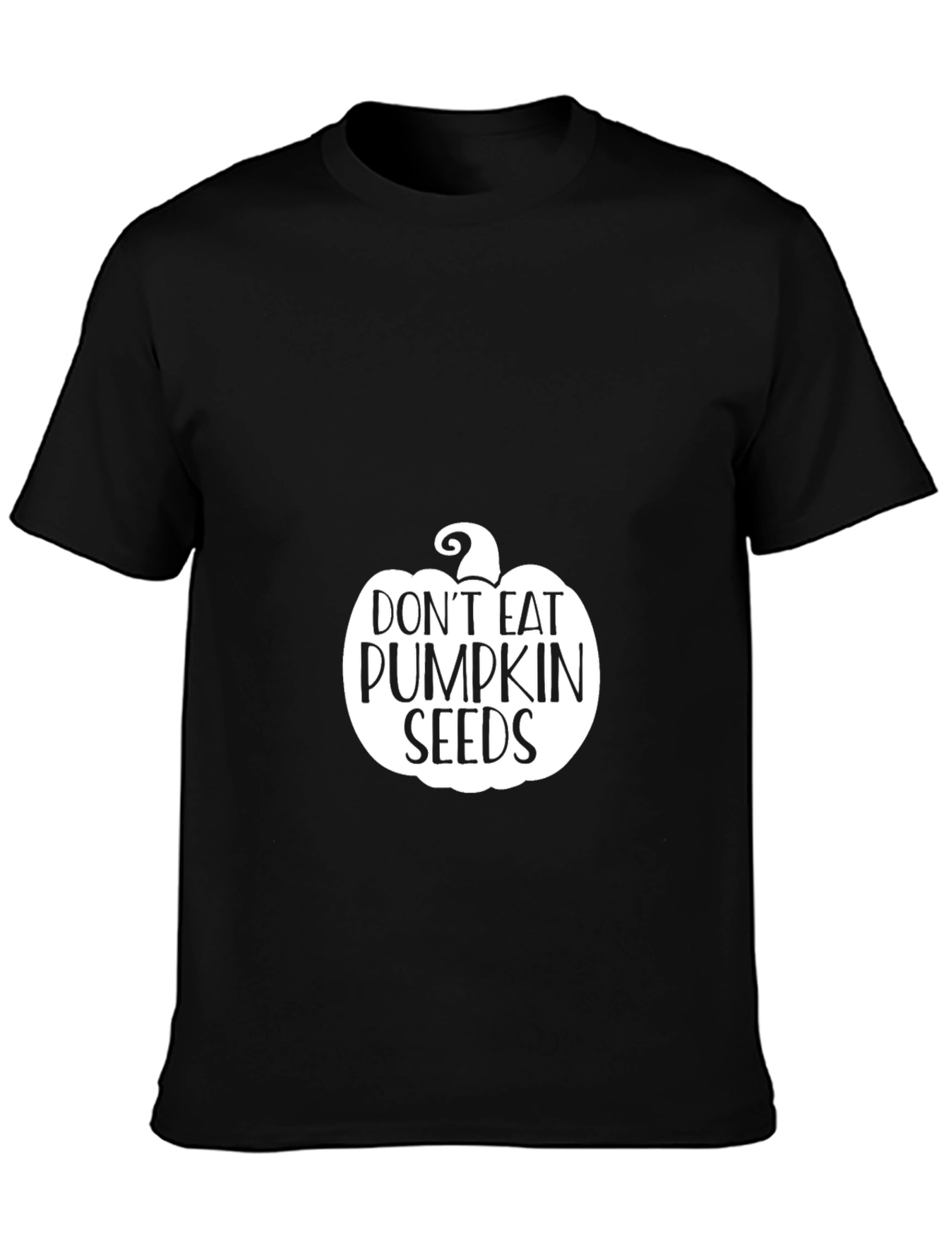 Dont Eat Pumpkin Seeds Black Graphic Tee