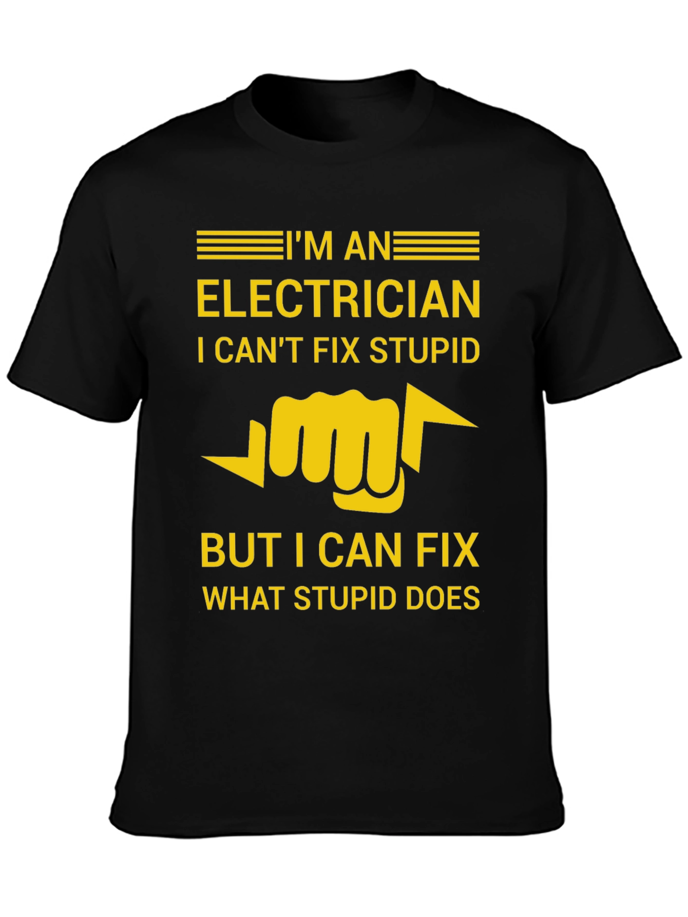 Electrician Fixes Stupid Funny Graphic Tee