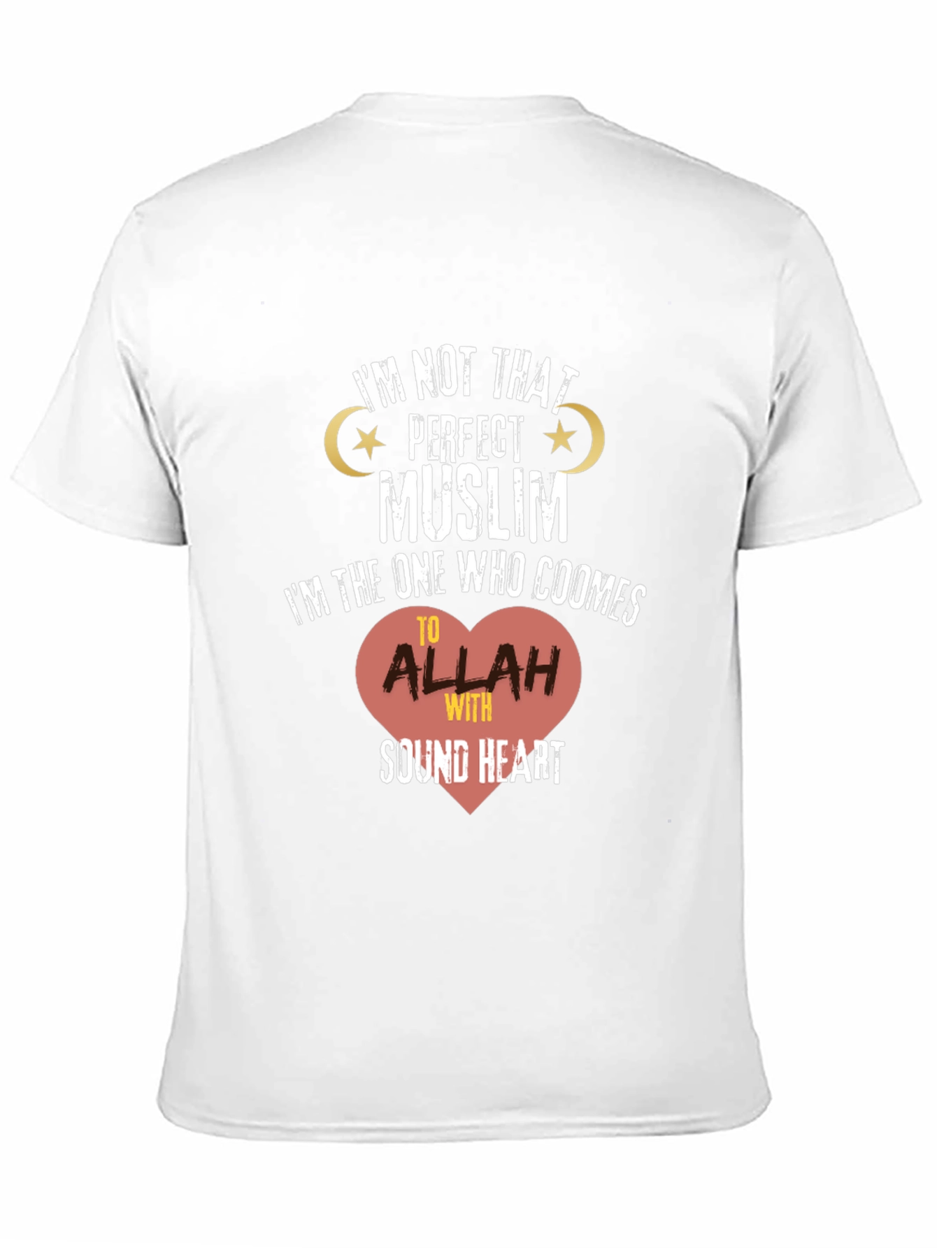 Perfect Muslim T-Shirt - Sound Heart Design