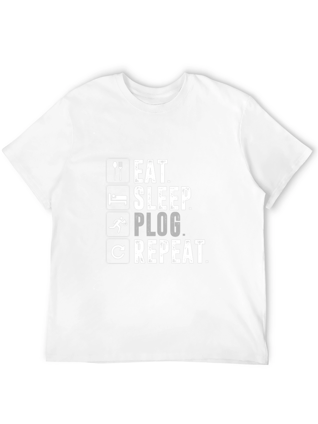 Eat Sleep Plog Repeat - Black Graphic T-Shirt