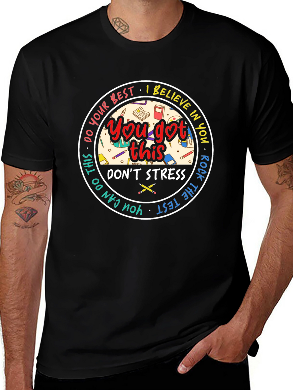 You Got This T-Shirt: Motivational Test Day Tee