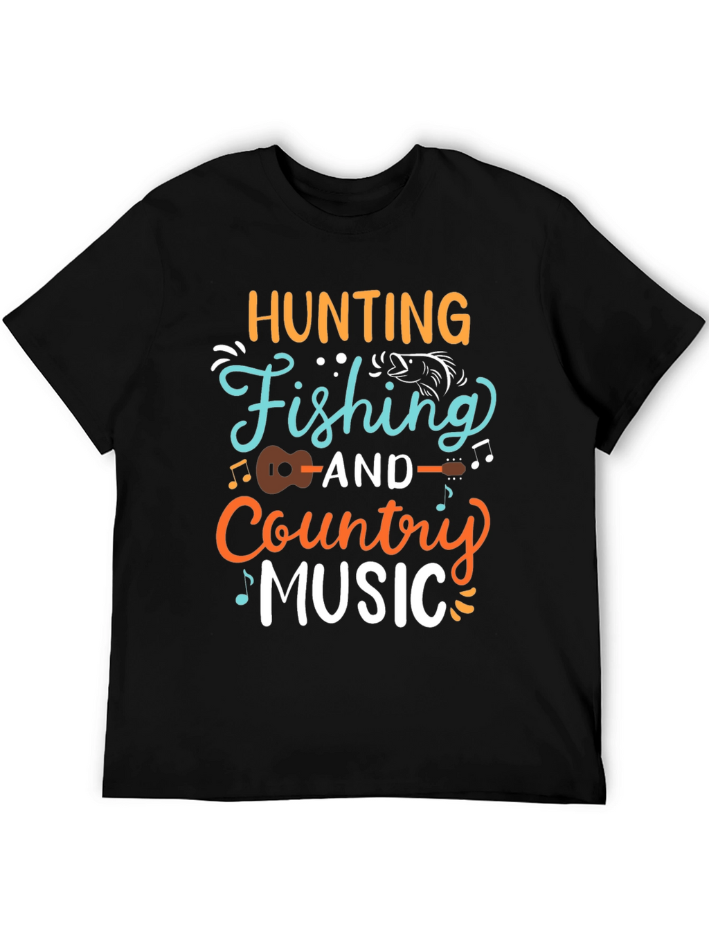 Hunting Fishing Country Music Graphic T-Shirt