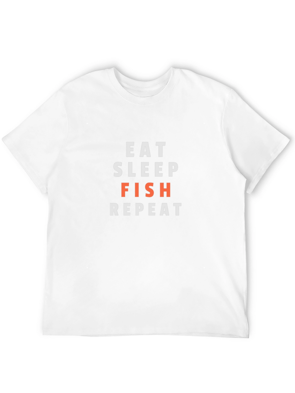 Eat Sleep Fish Repeat T-Shirt - Fishing Enthusiast Tee