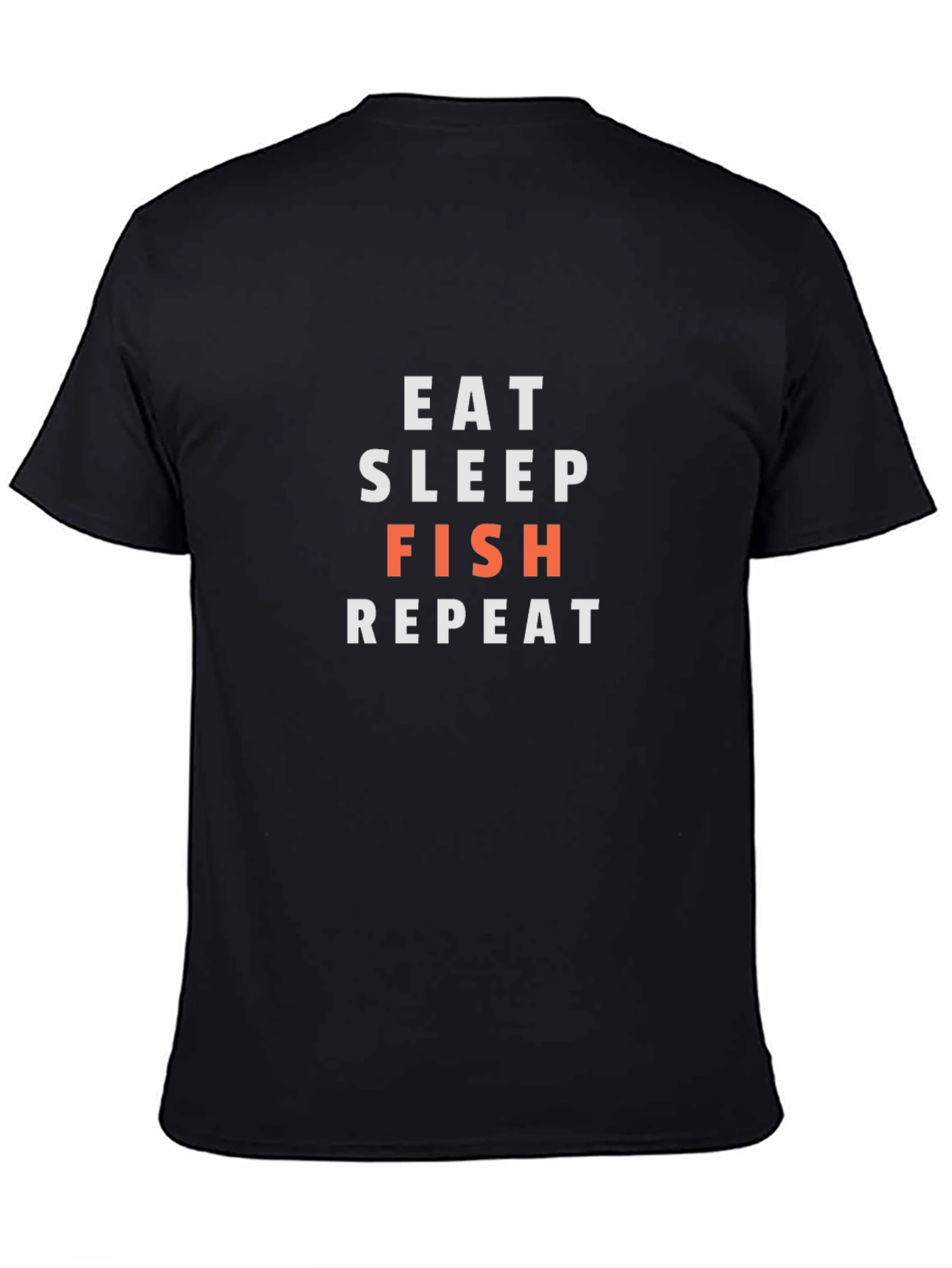 Eat Sleep Fish Repeat T-Shirt - Fishing Enthusiast Tee