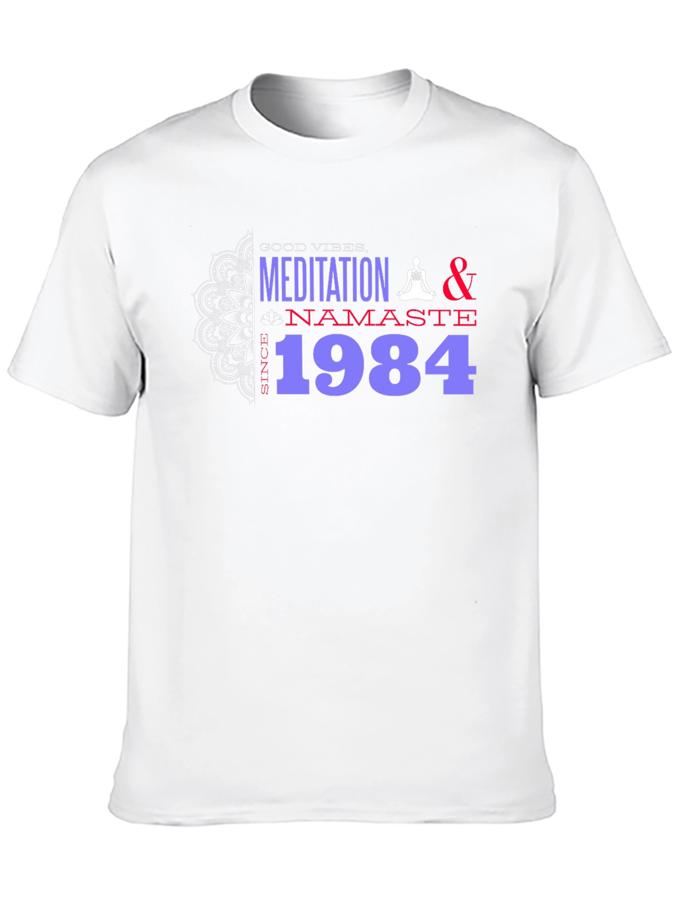 Meditation Namaste Since 1984 Graphic T-Shirt