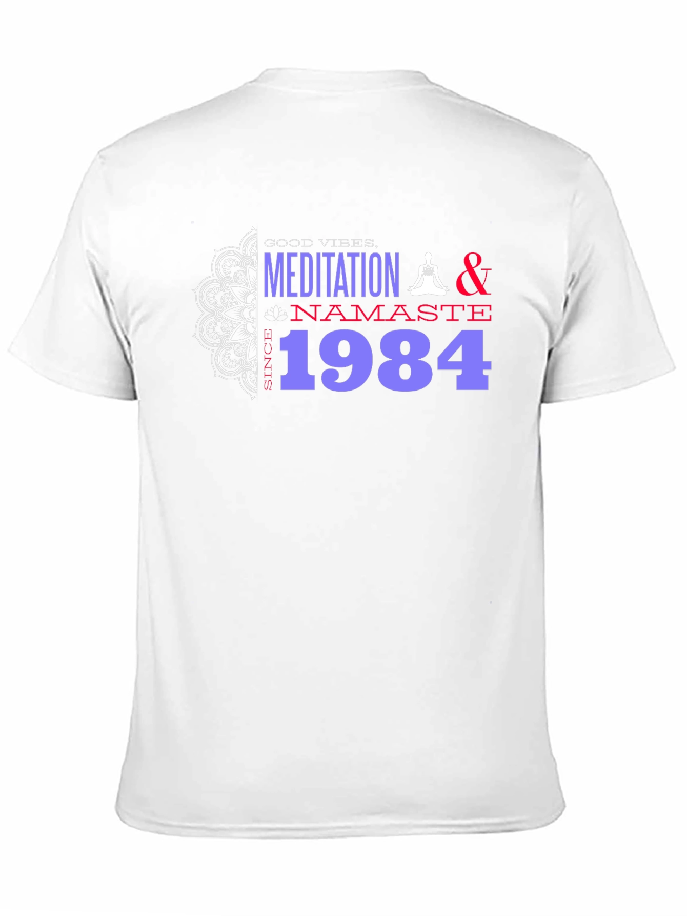 Meditation Namaste Since 1984 Graphic T-Shirt