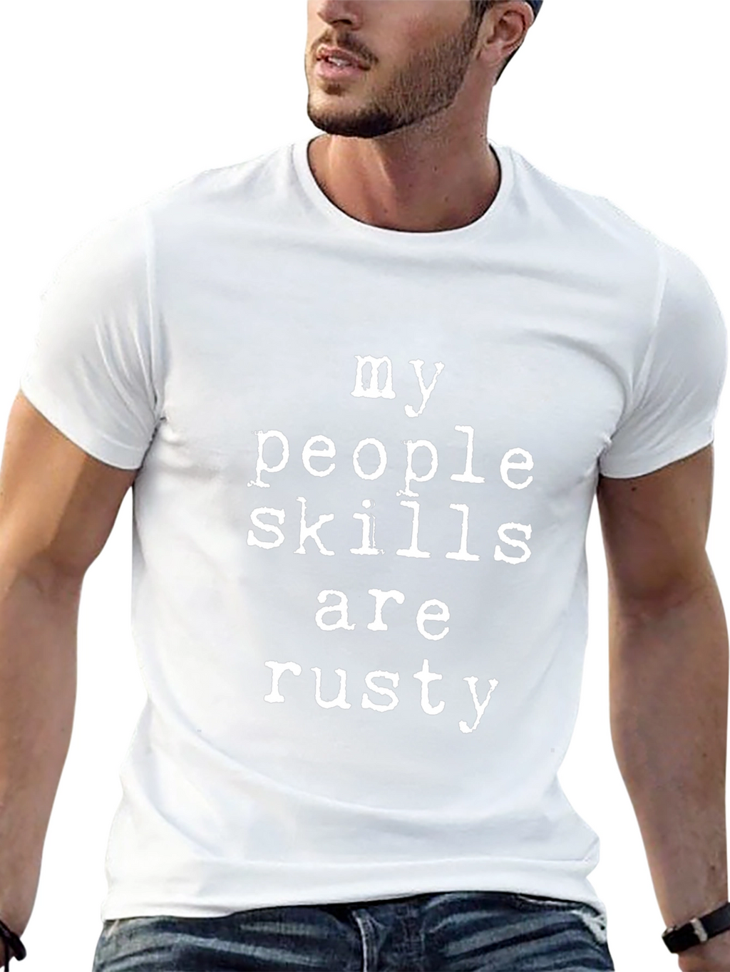 My People Skills Are Rusty Tee