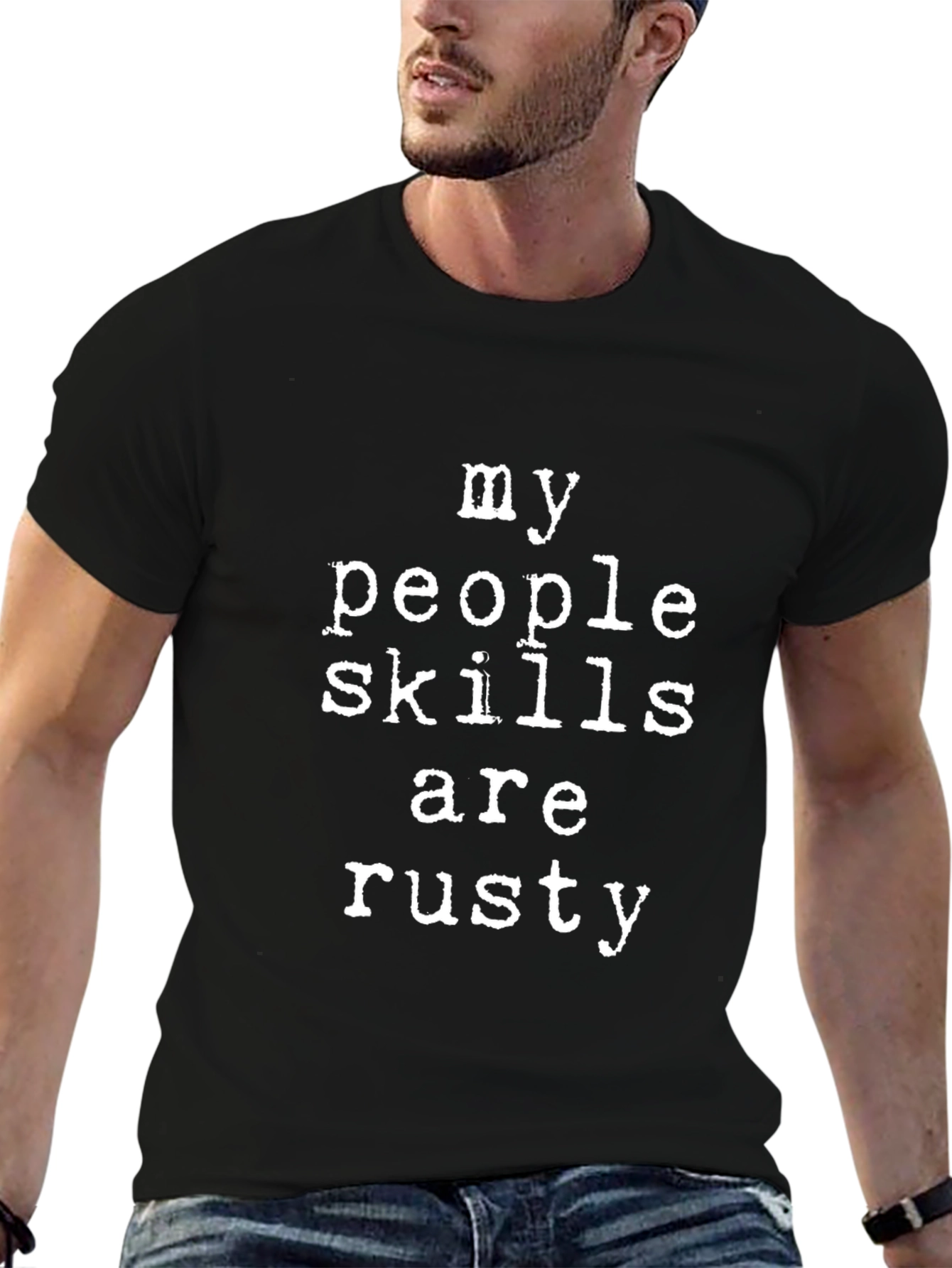 My People Skills Are Rusty Tee
