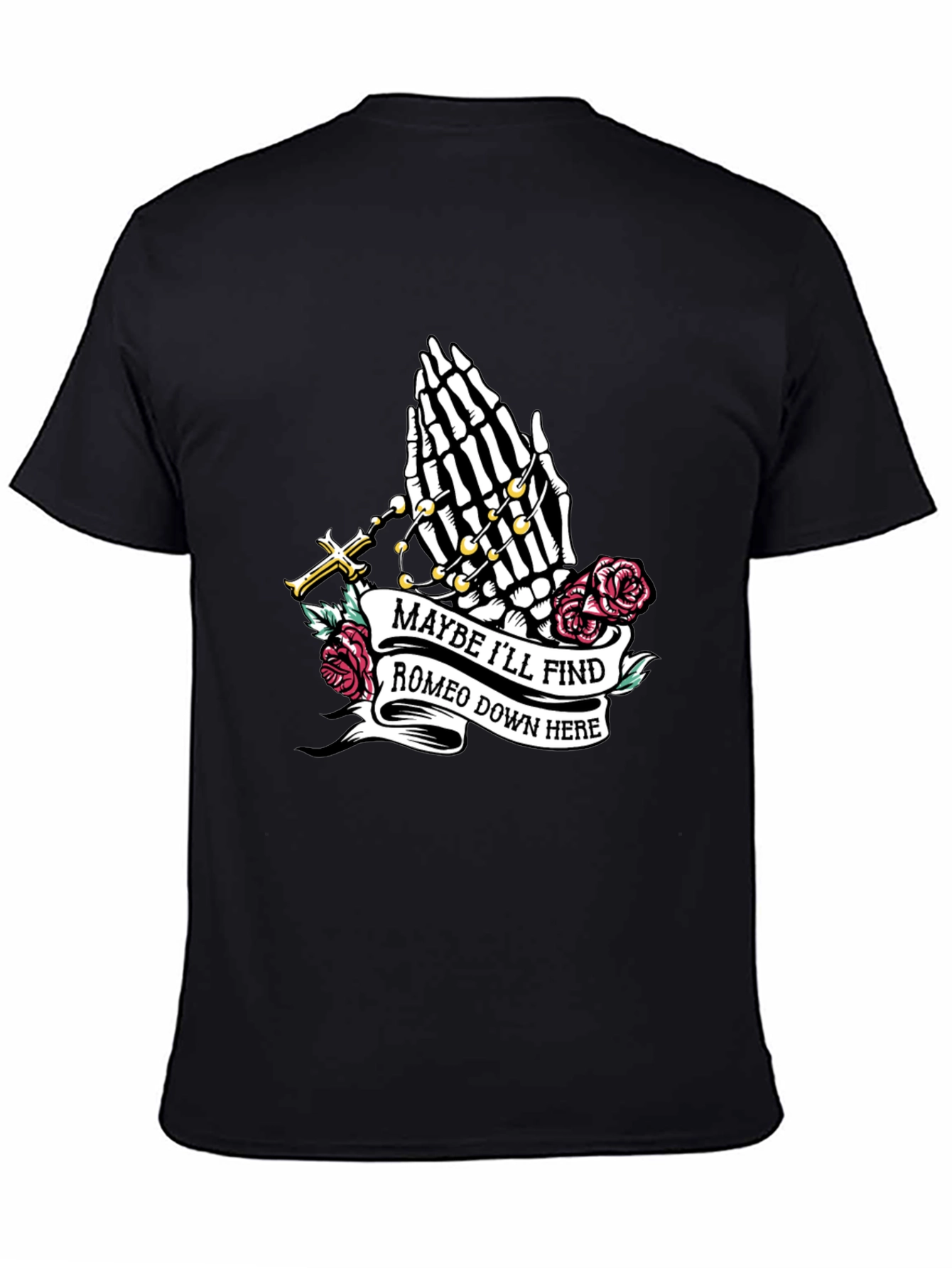 Maybe Ill Find Romeo Graphic Tee