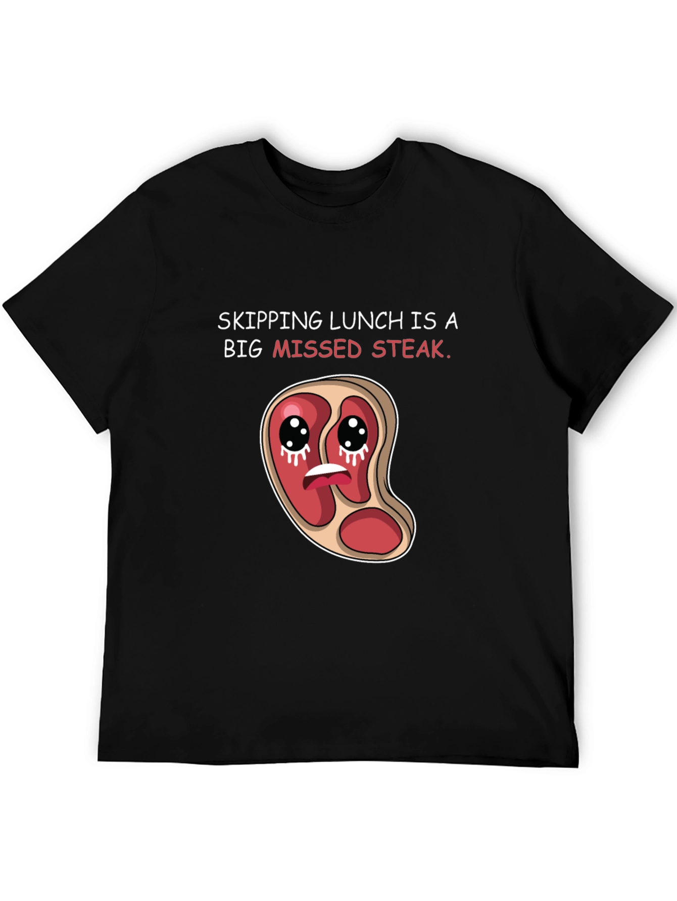 Missed Steak Pun Graphic T-Shirt