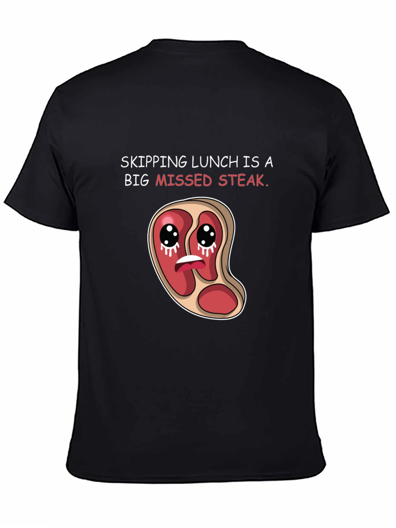 Missed Steak Pun Graphic T-Shirt