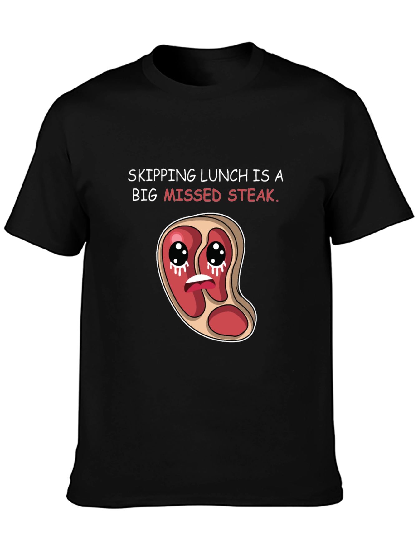 Missed Steak Pun Graphic T-Shirt