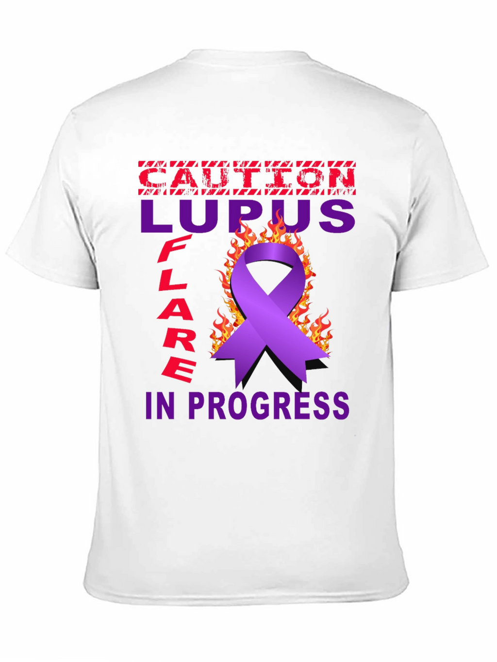 Lupus Awareness T-Shirt - Caution Flare in Progress
