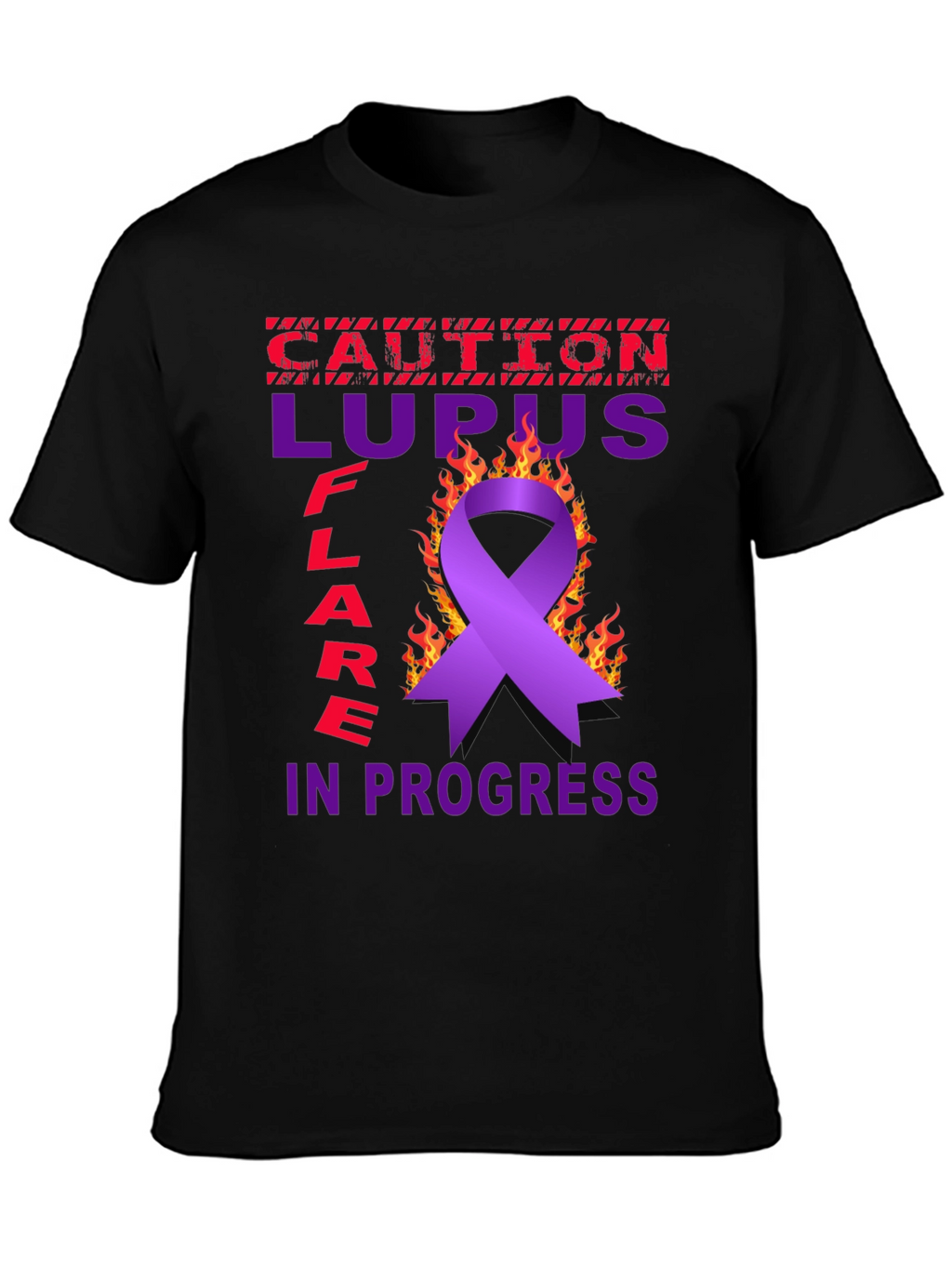 Lupus Awareness T-Shirt - Caution Flare in Progress