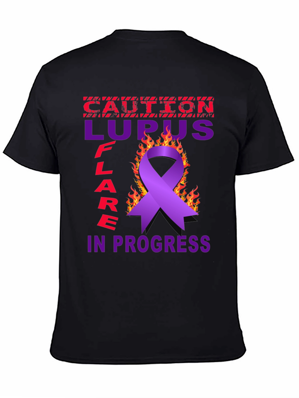 Lupus Awareness T-Shirt - Caution Flare in Progress