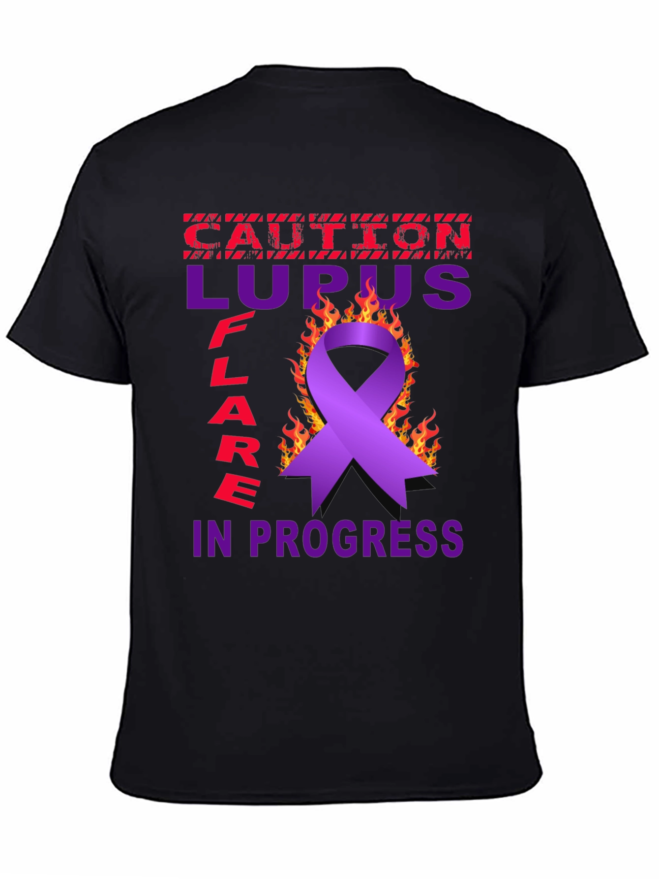 Lupus Awareness T-Shirt - Caution Flare in Progress