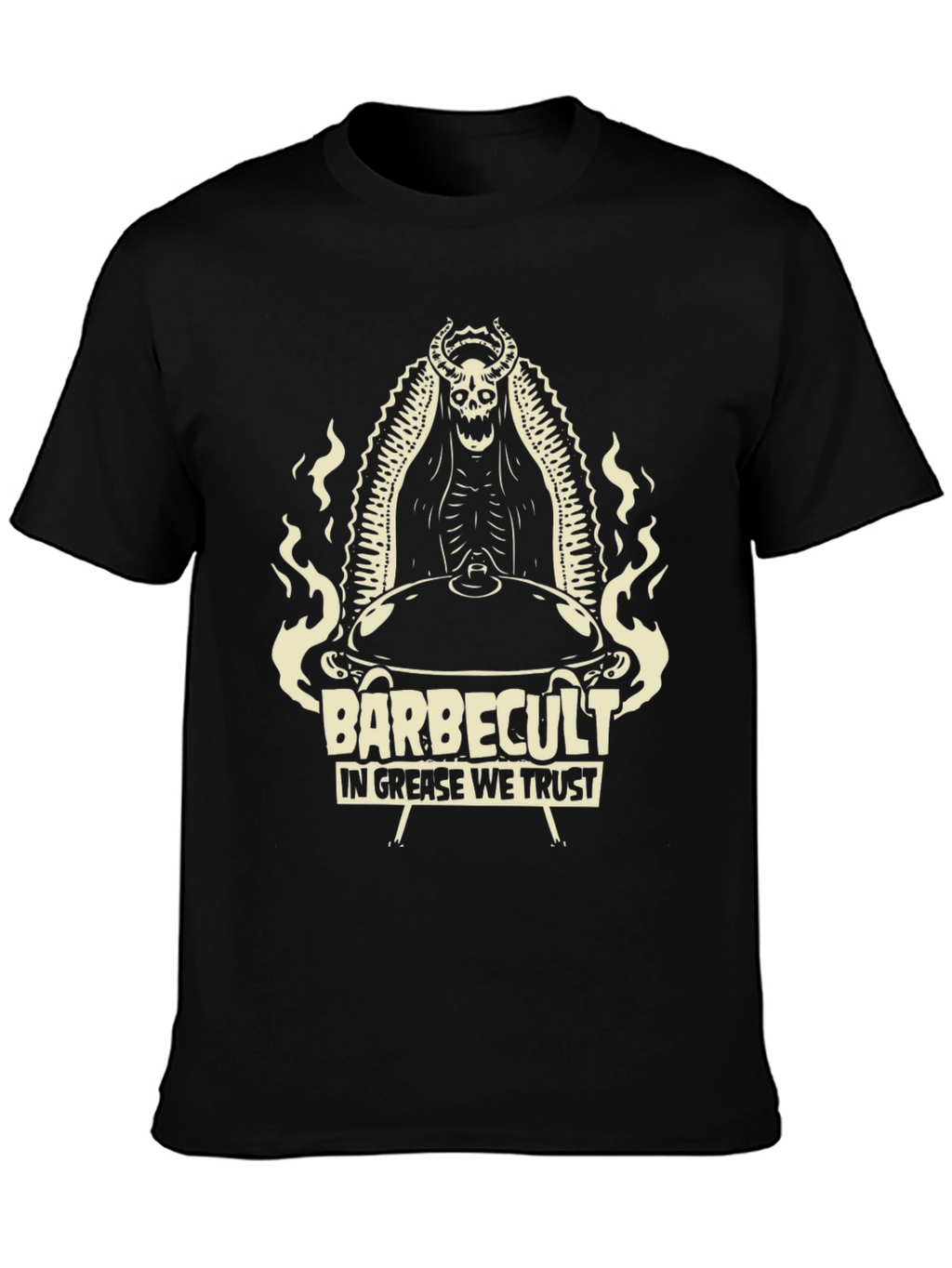 Barbecult T-Shirt: In Grease We Trust