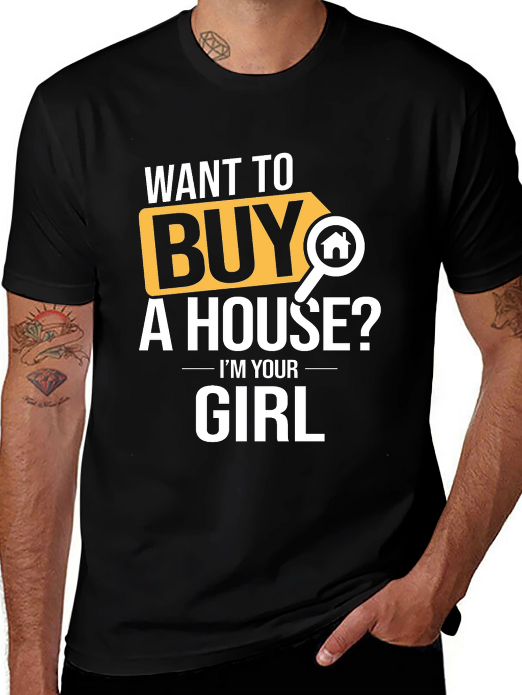 Want to Buy A House? T-Shirt