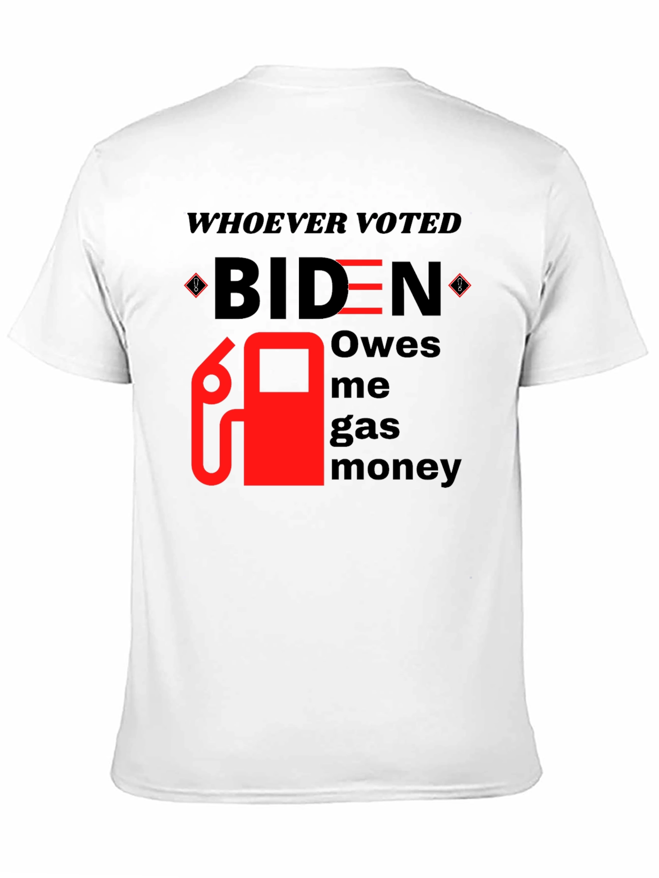 Biden Gas Money T-Shirt - Funny Political Tee