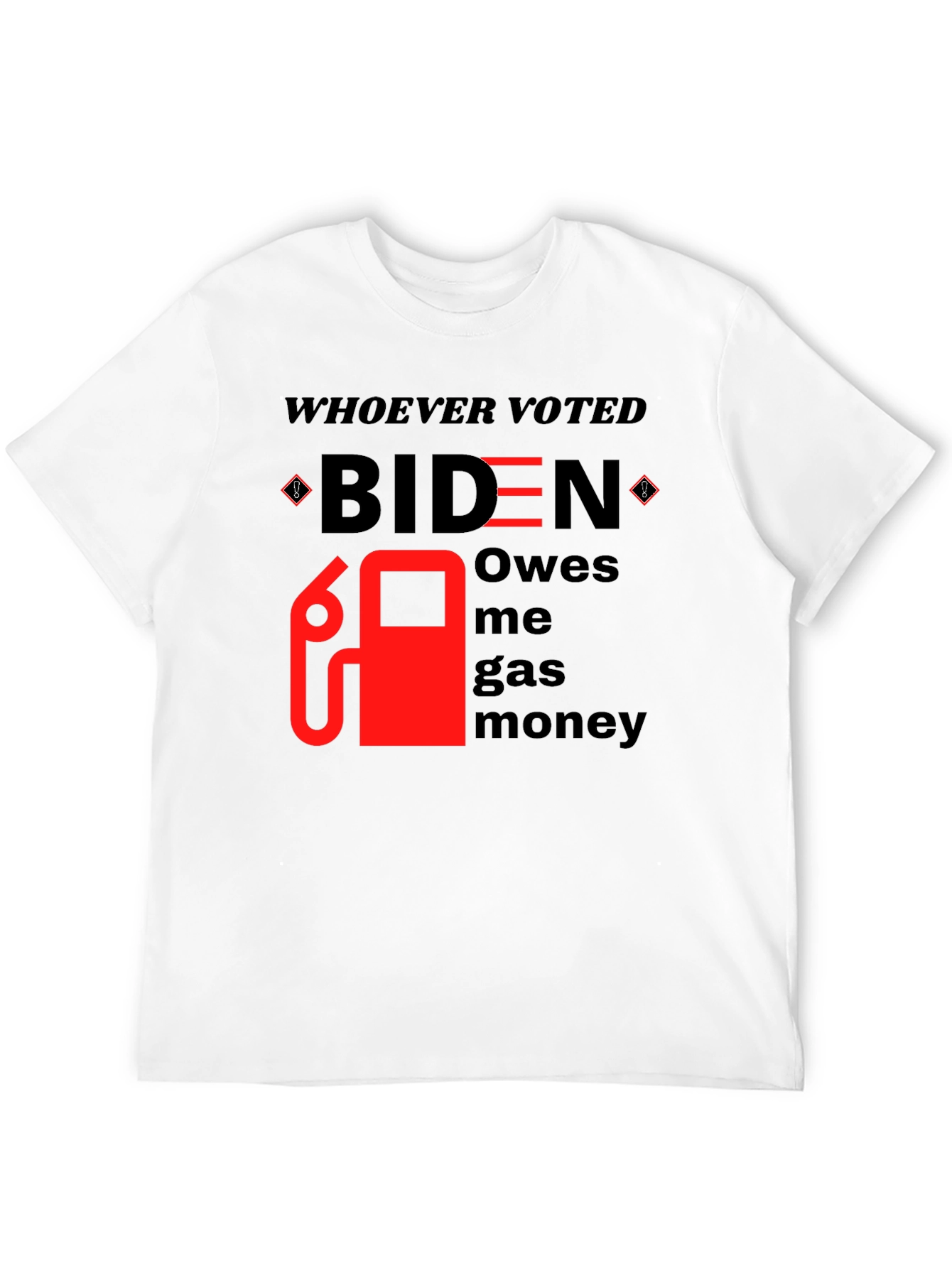 Biden Gas Money T-Shirt - Funny Political Tee