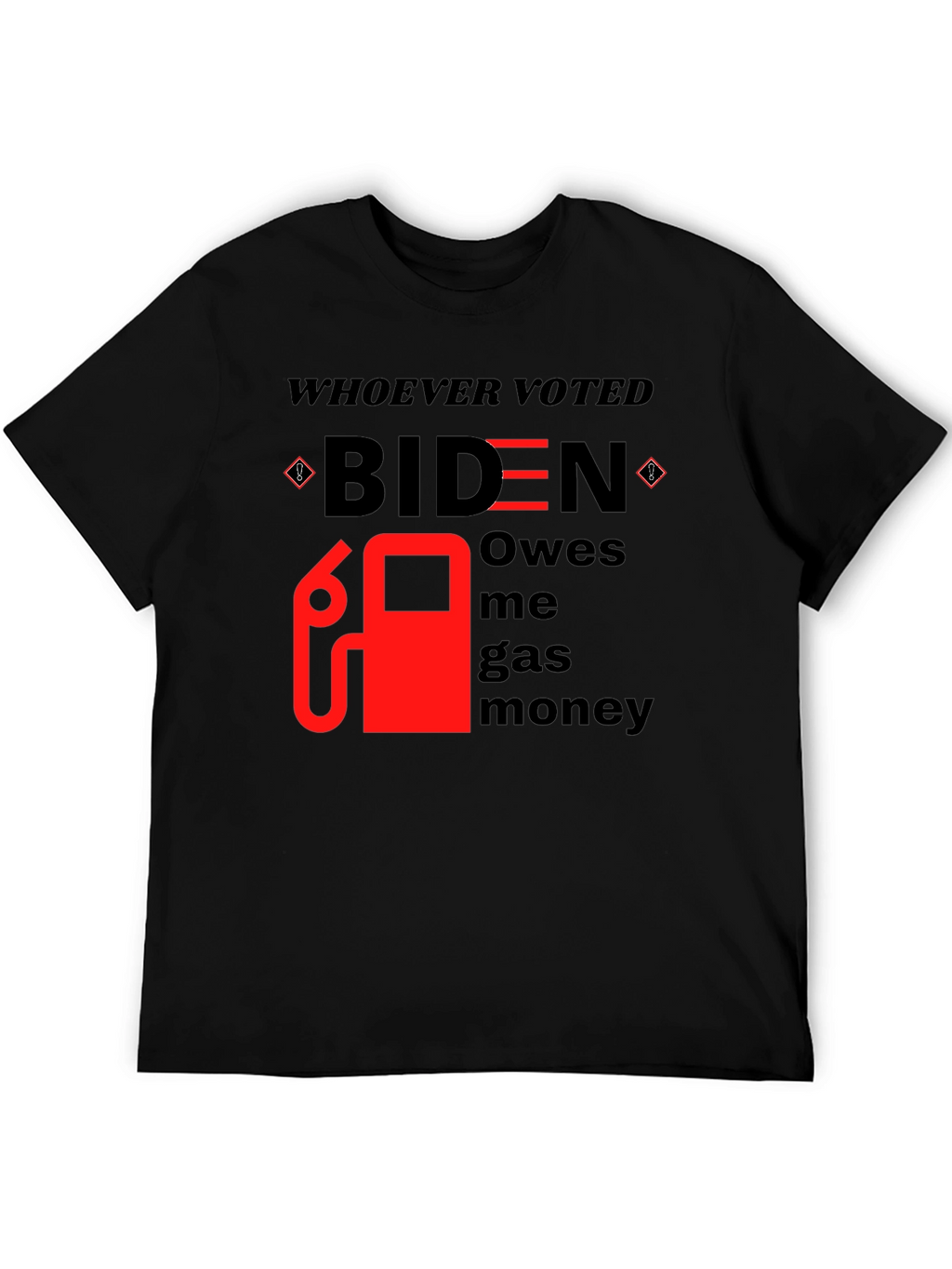 Biden Gas Money T-Shirt - Funny Political Tee