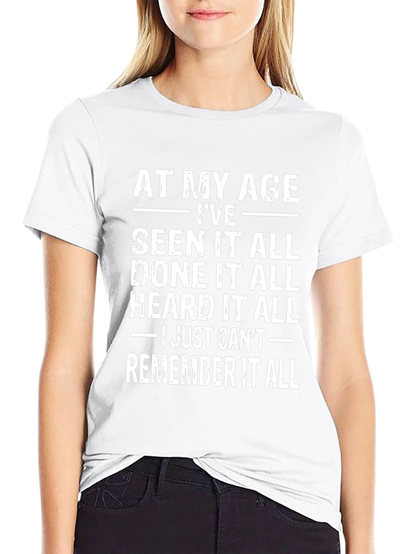 Funny At My Age Graphic T-Shirt