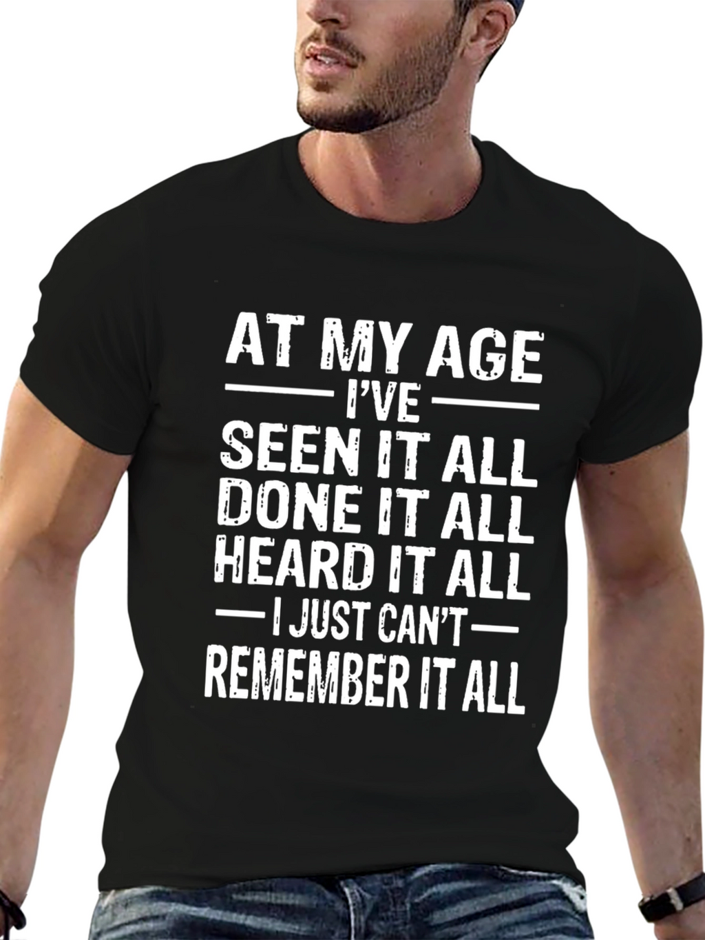 Funny At My Age Graphic T-Shirt